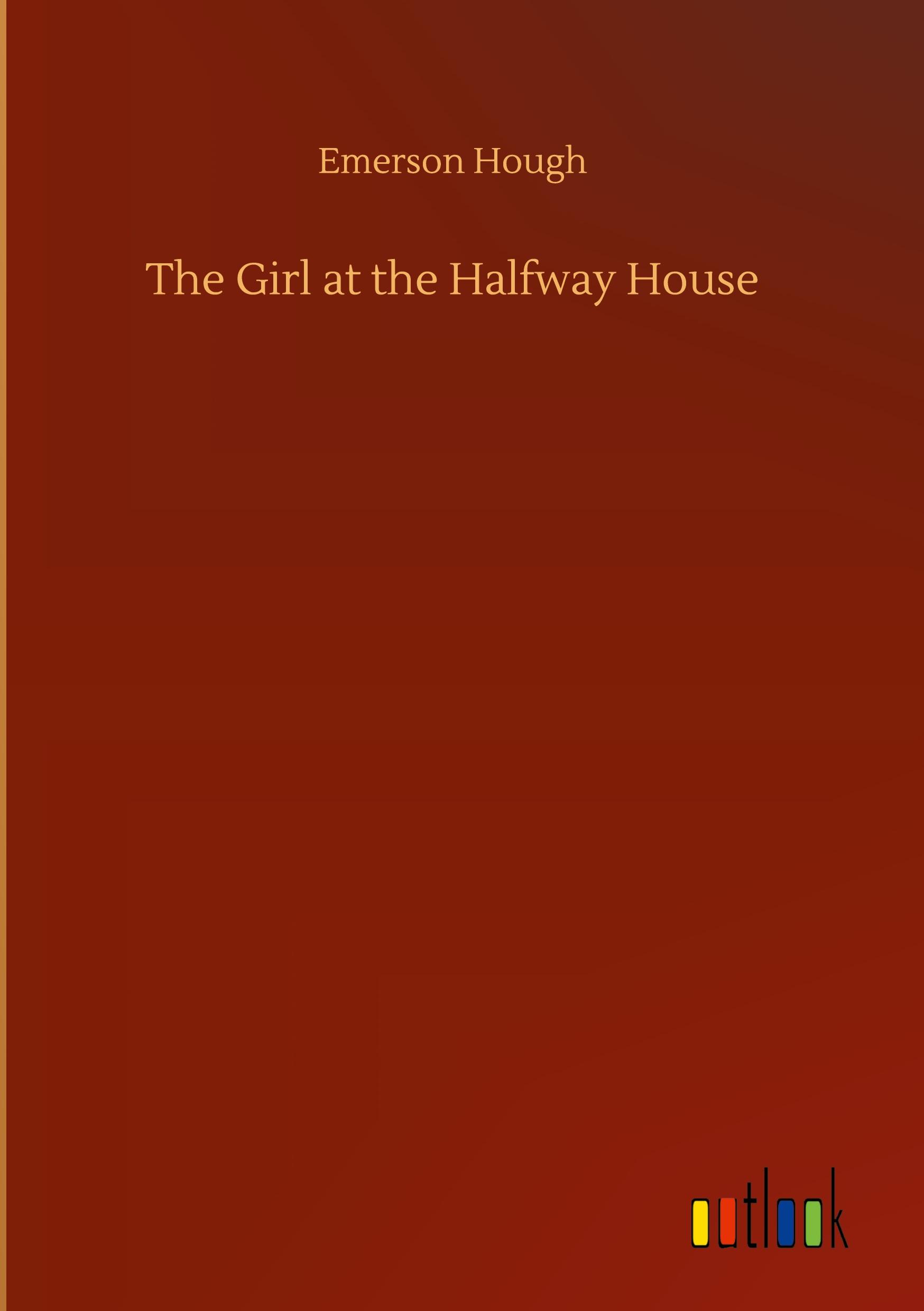 The Girl at the Halfway House