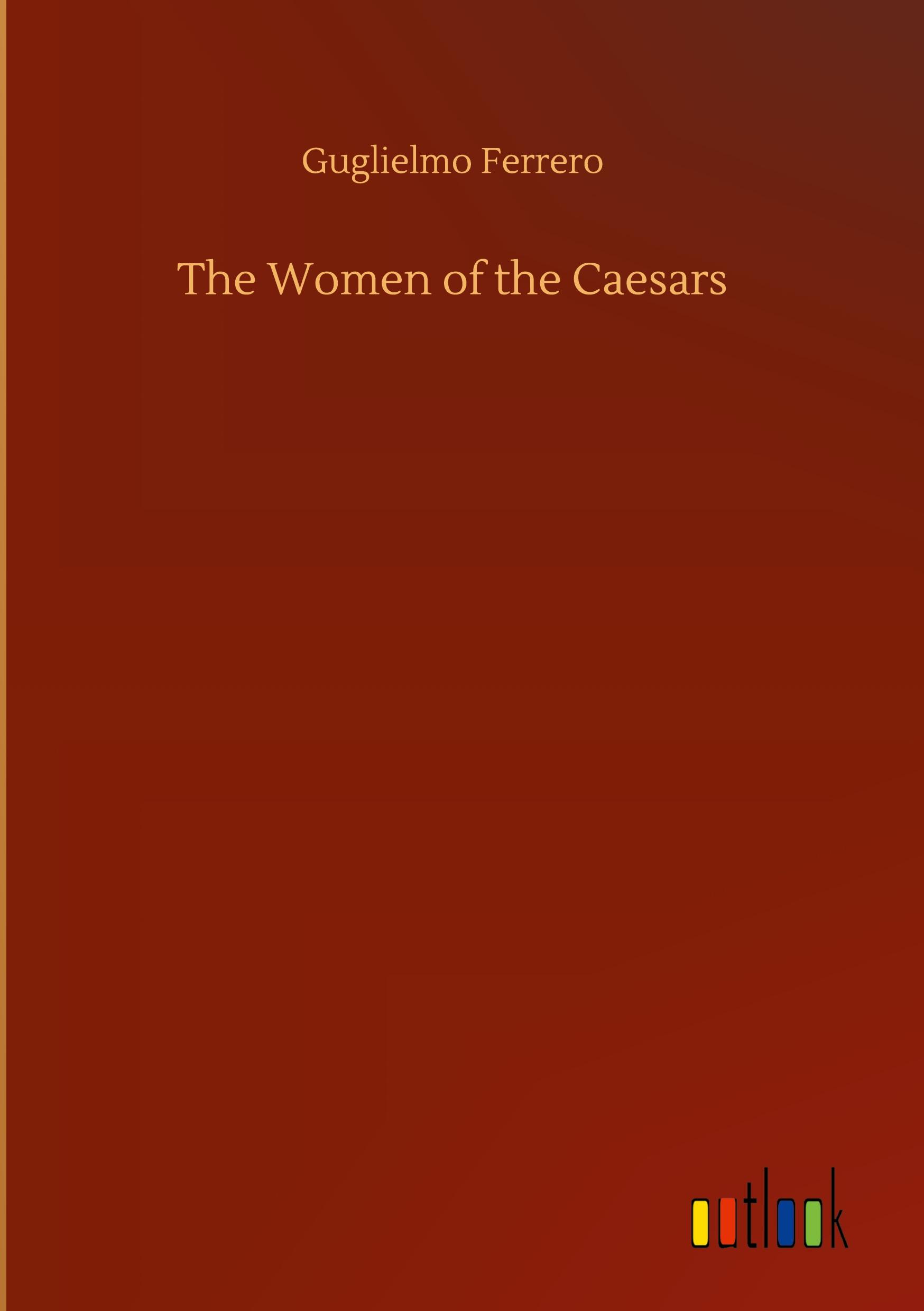 The Women of the Caesars