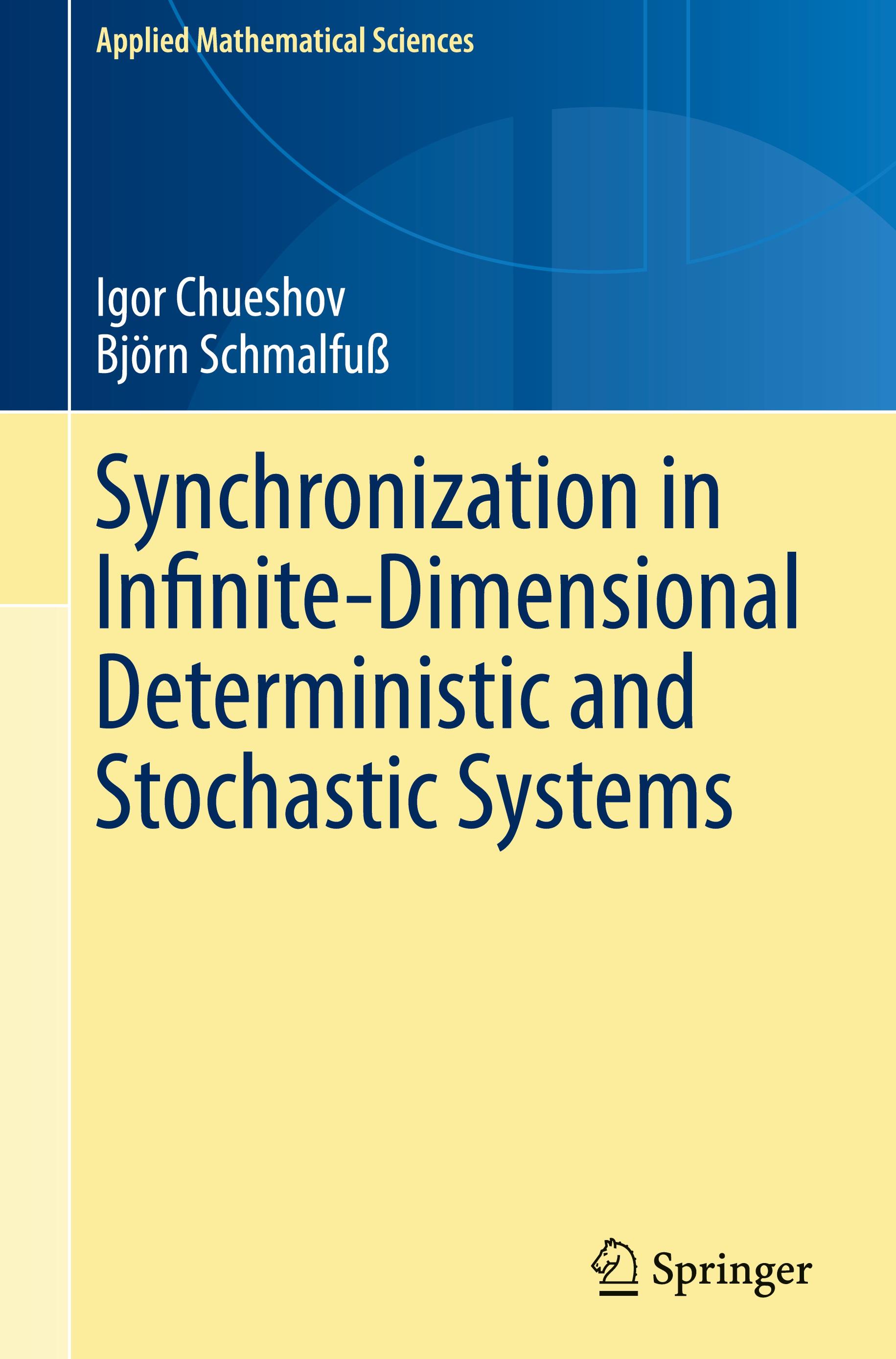 Synchronization in Infinite-Dimensional Deterministic and Stochastic Systems