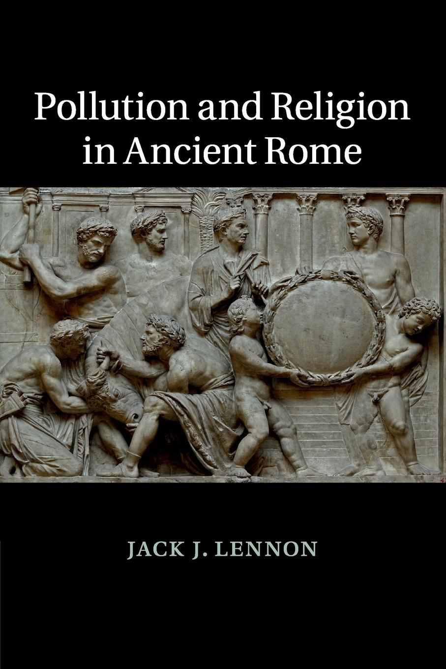 Pollution and Religion in Ancient Rome