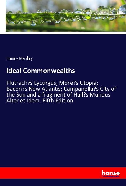 Ideal Commonwealths