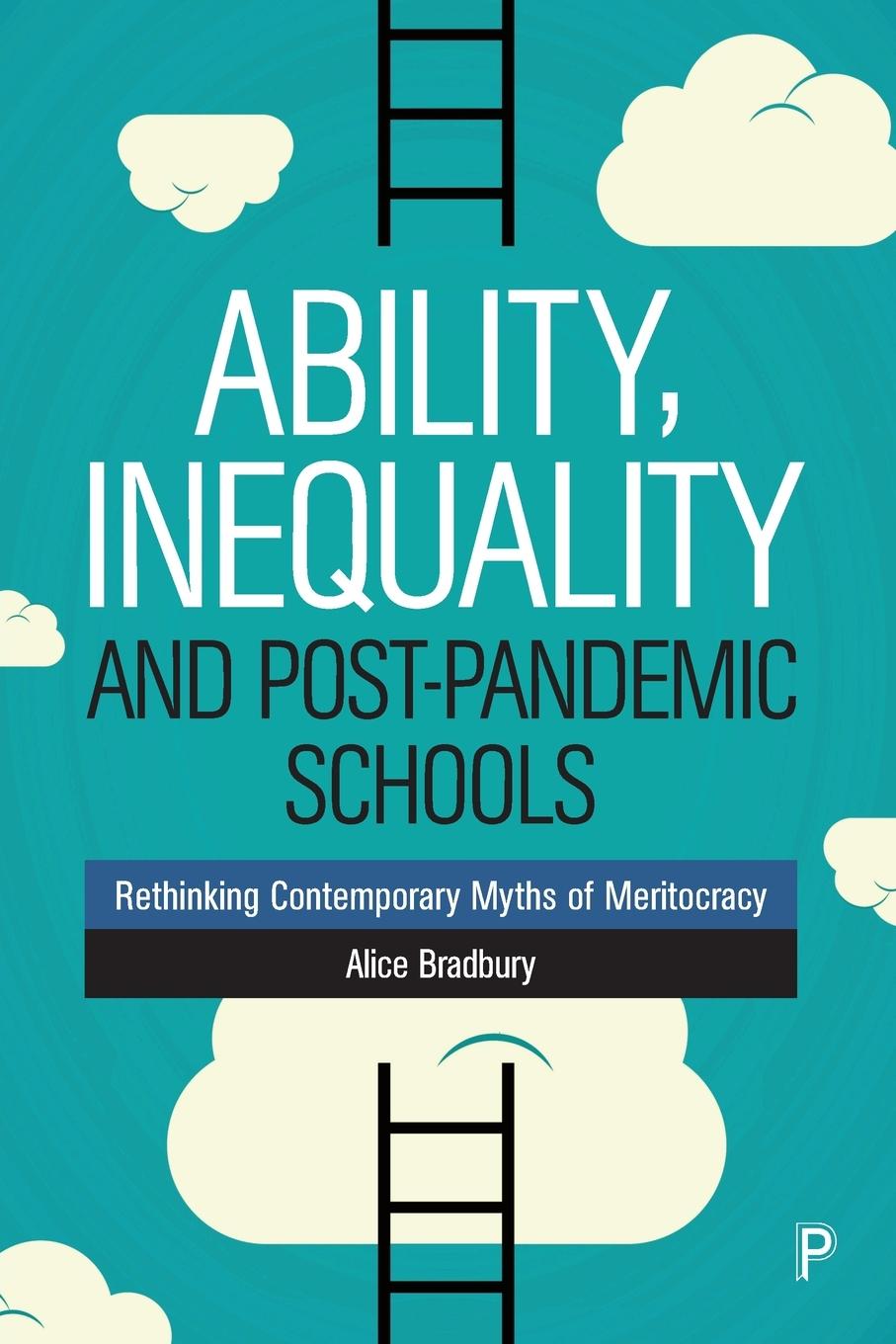 Ability, Inequality and Post-Pandemic Schools