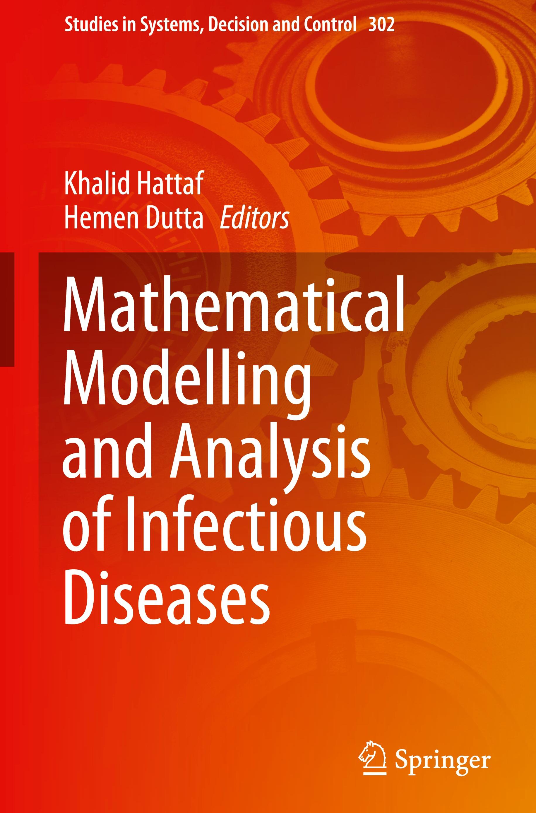 Mathematical Modelling and Analysis of Infectious Diseases