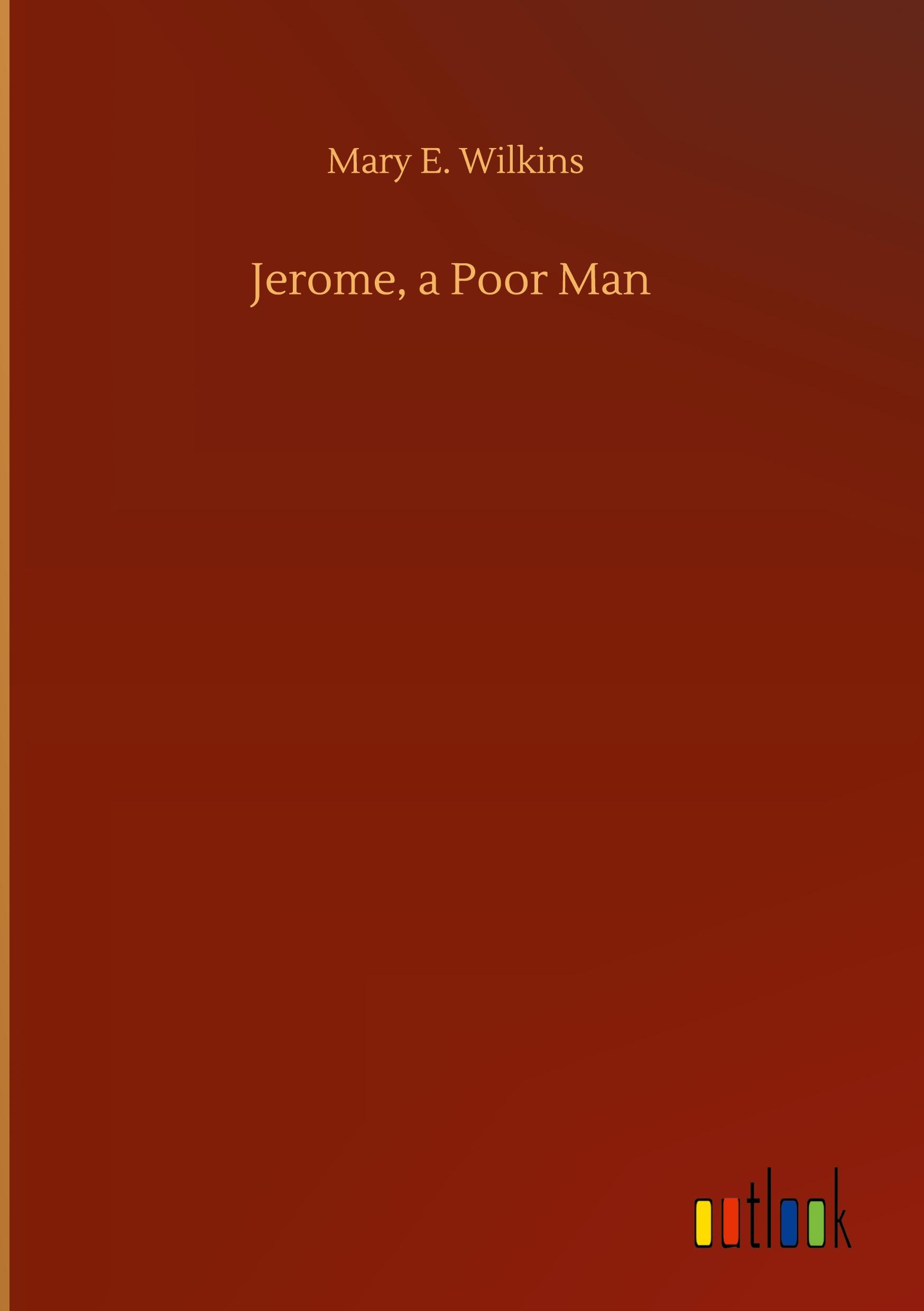 Jerome, a Poor Man