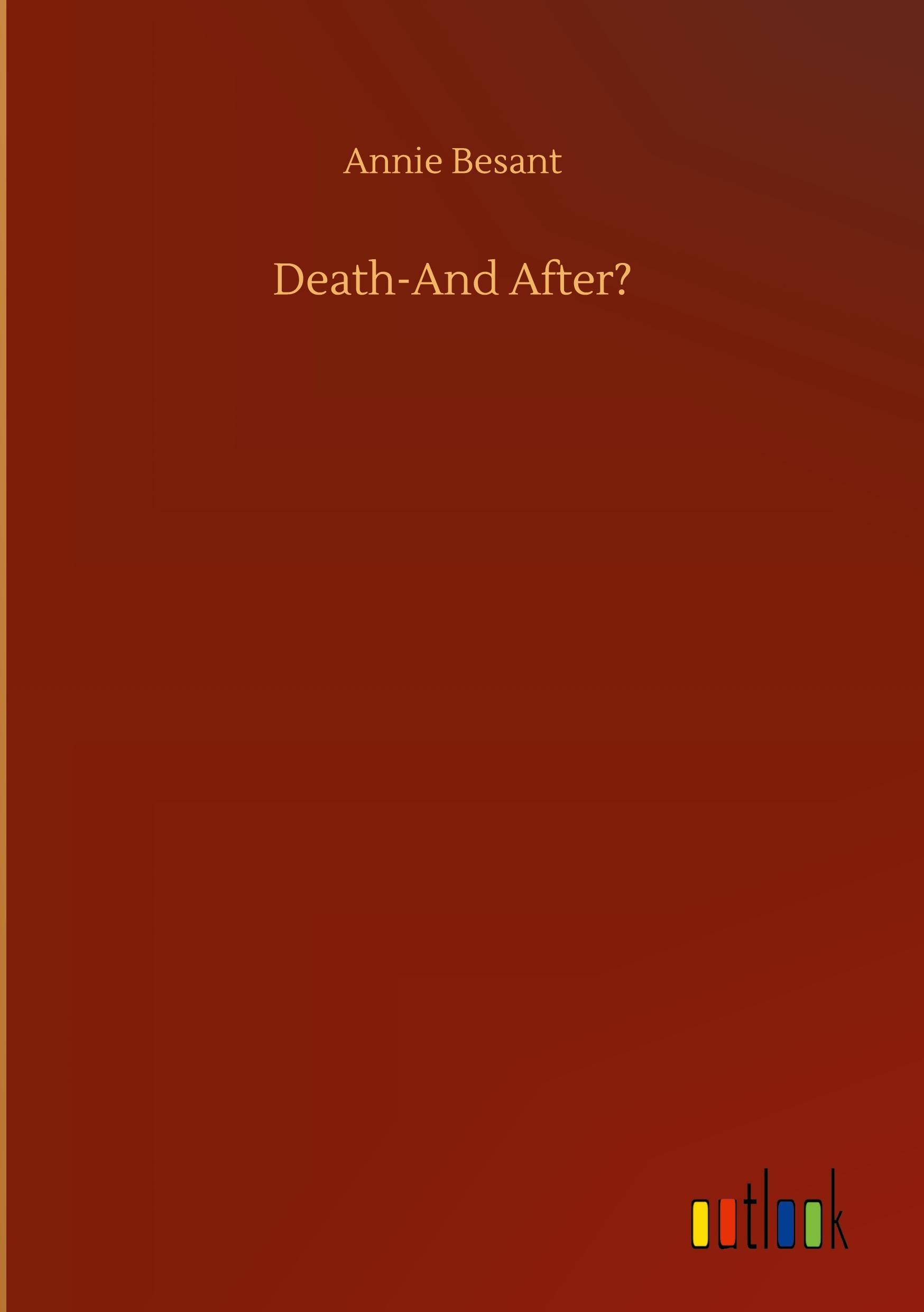 Death-And After?