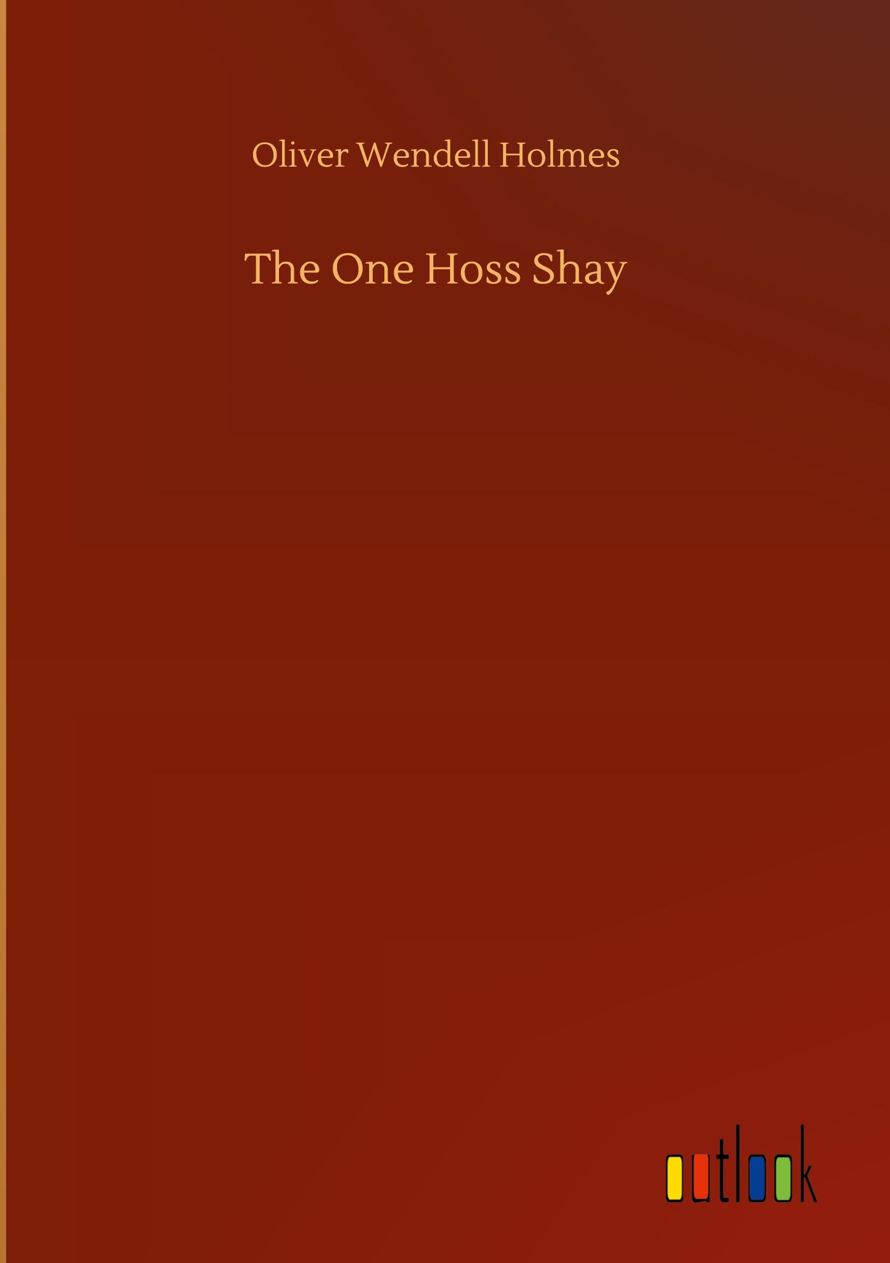 The One Hoss Shay