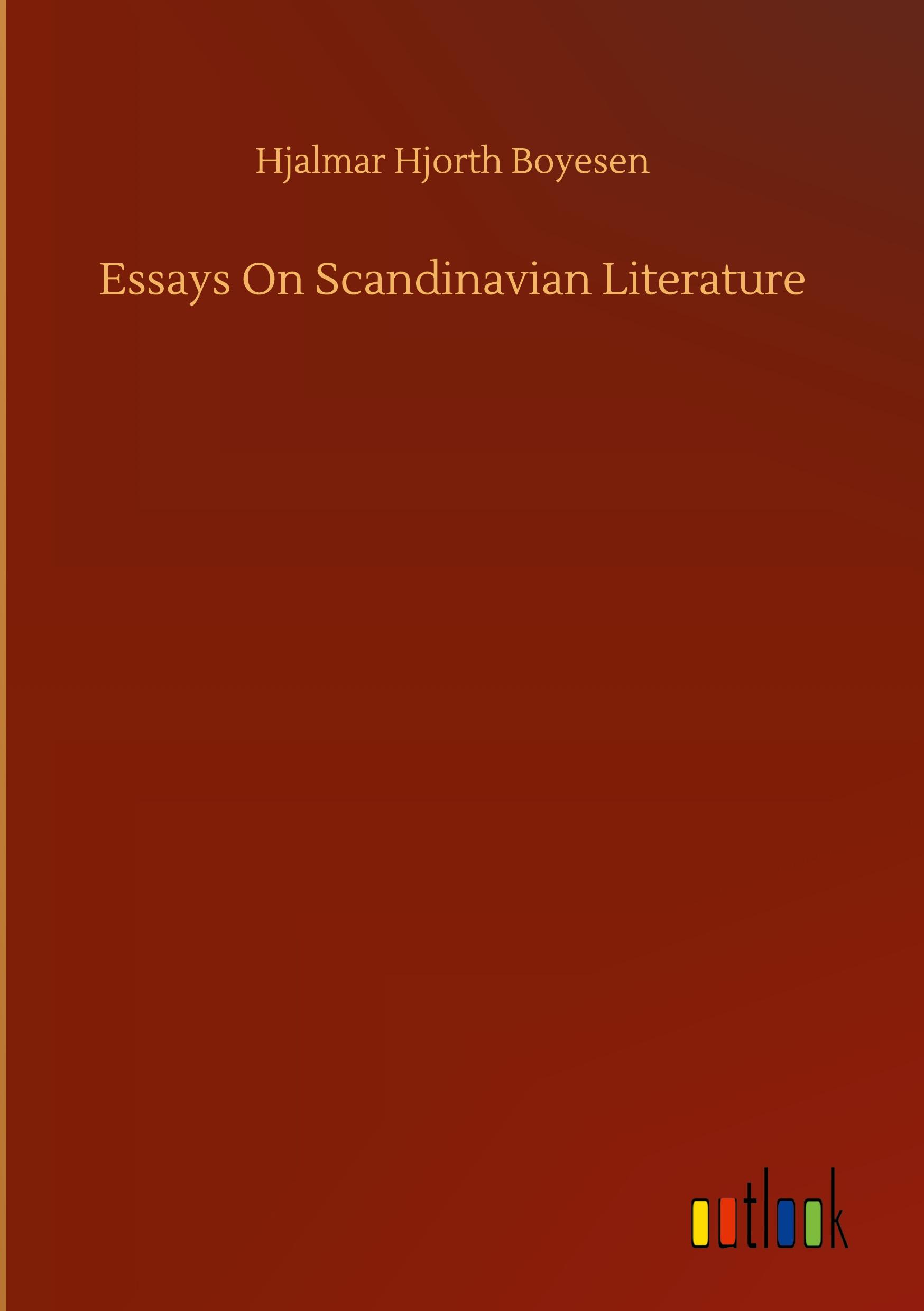 Essays On Scandinavian Literature