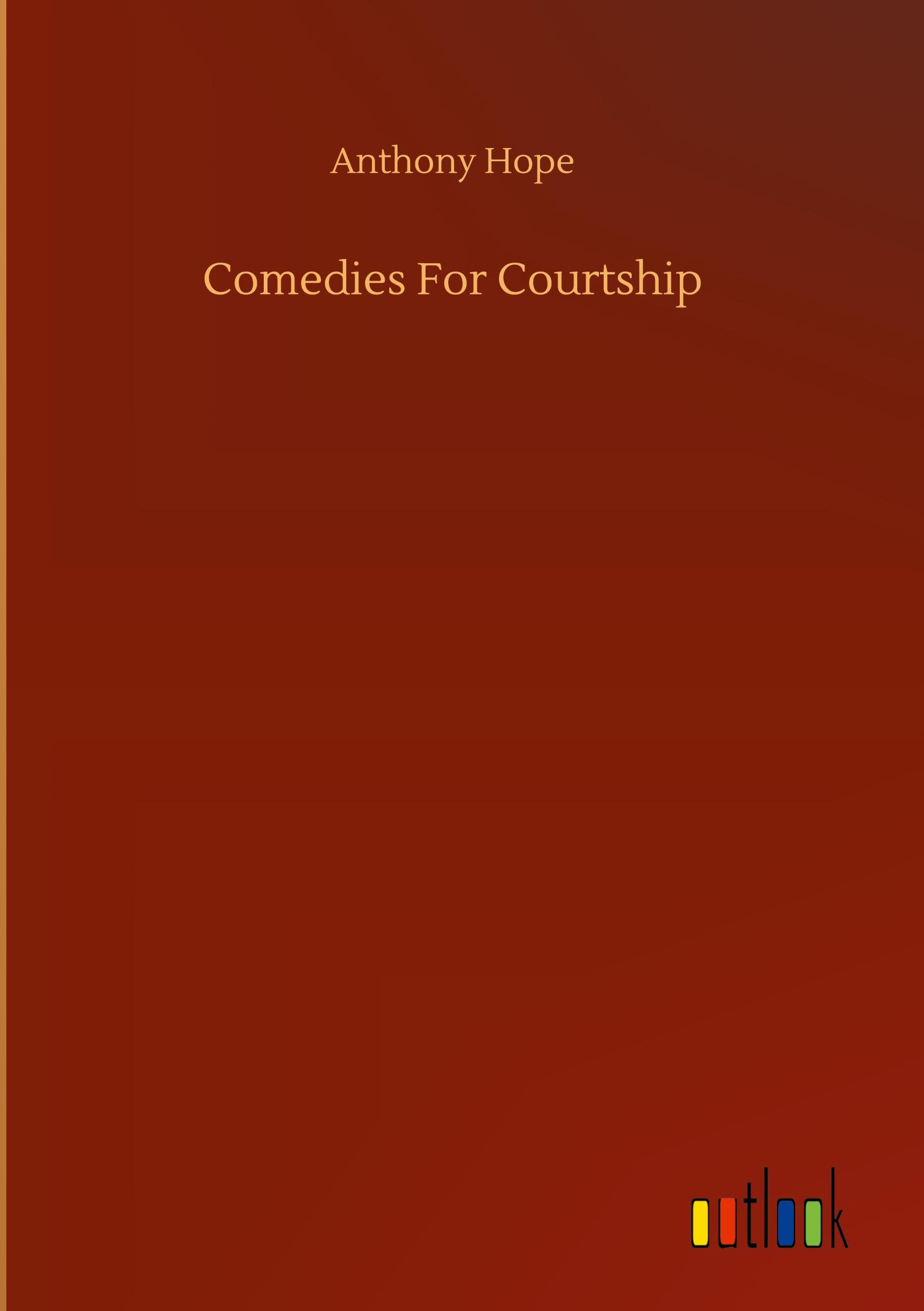 Comedies For Courtship