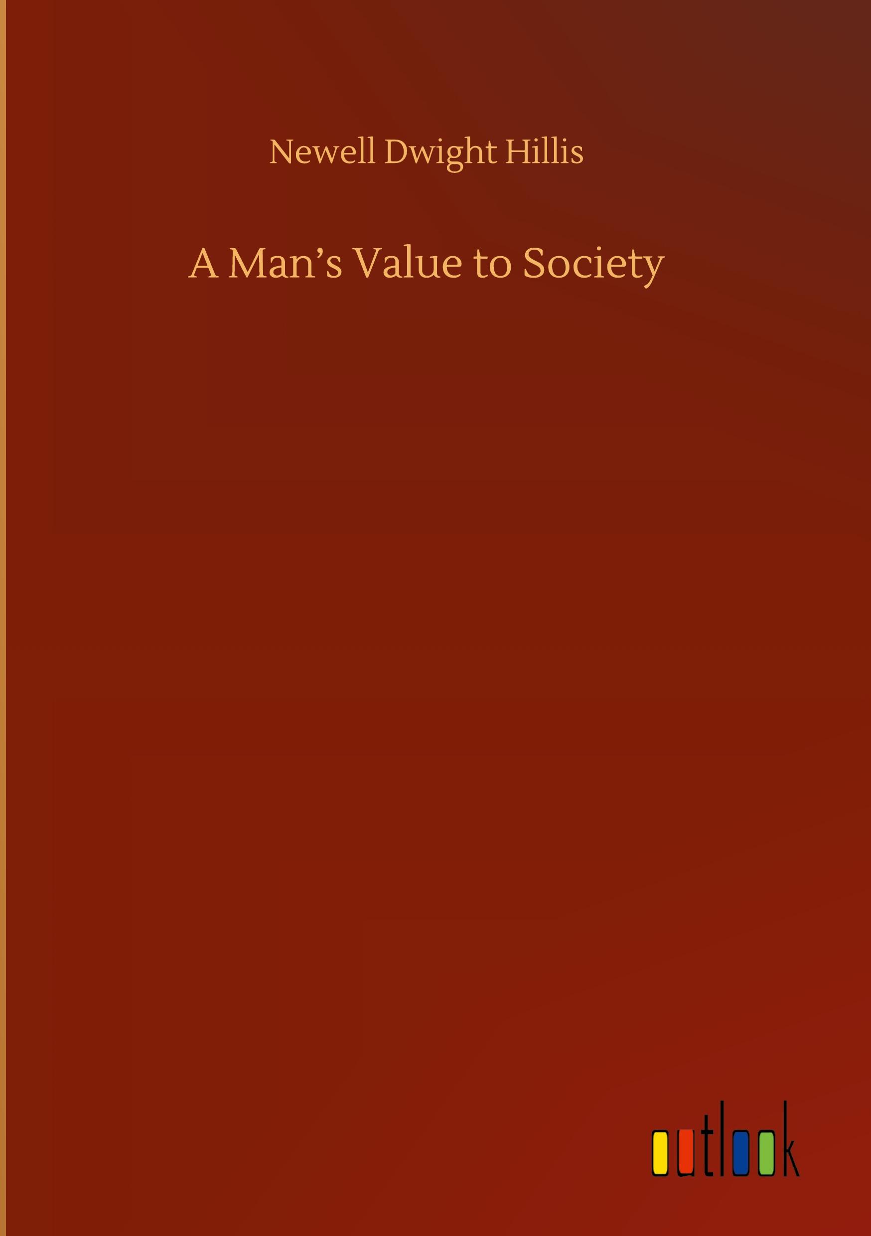 A Man¿s Value to Society