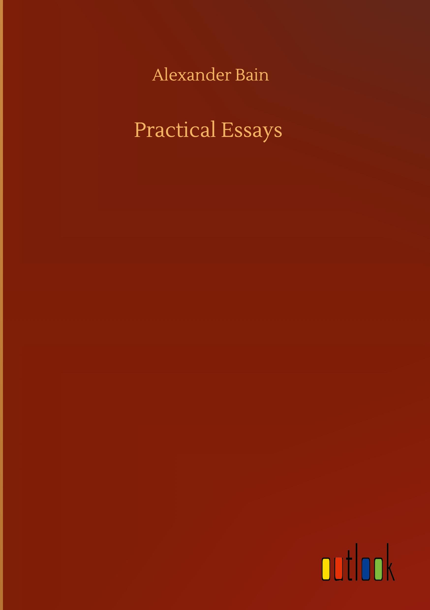 Practical Essays