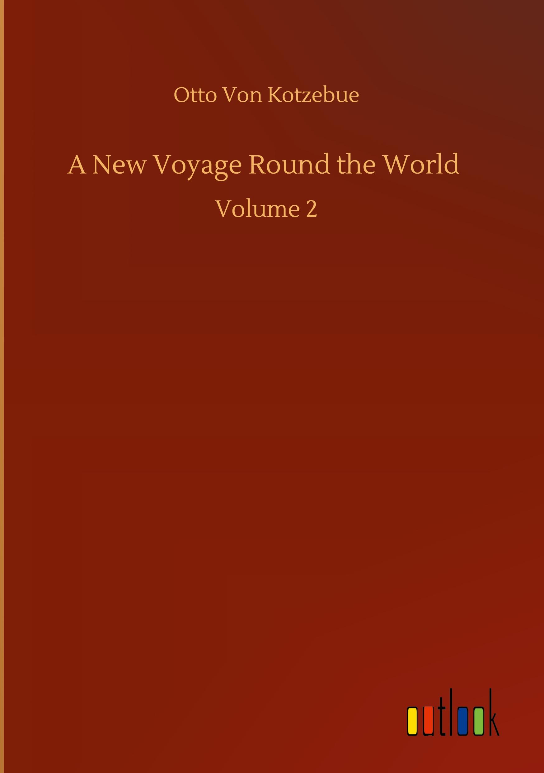 A New Voyage Round the World