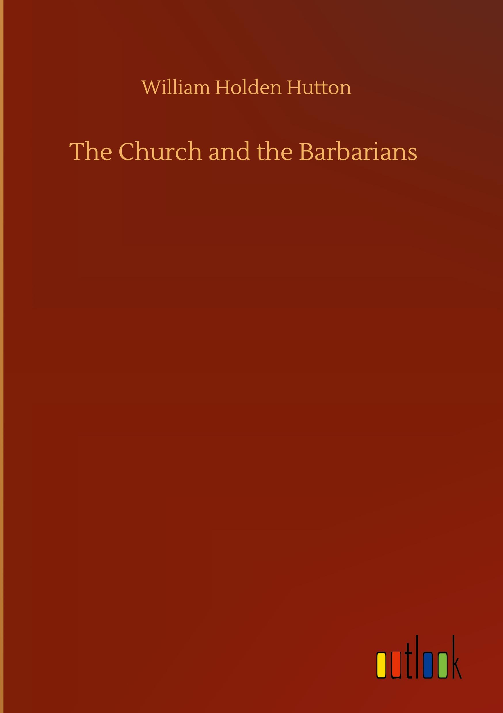 The Church and the Barbarians