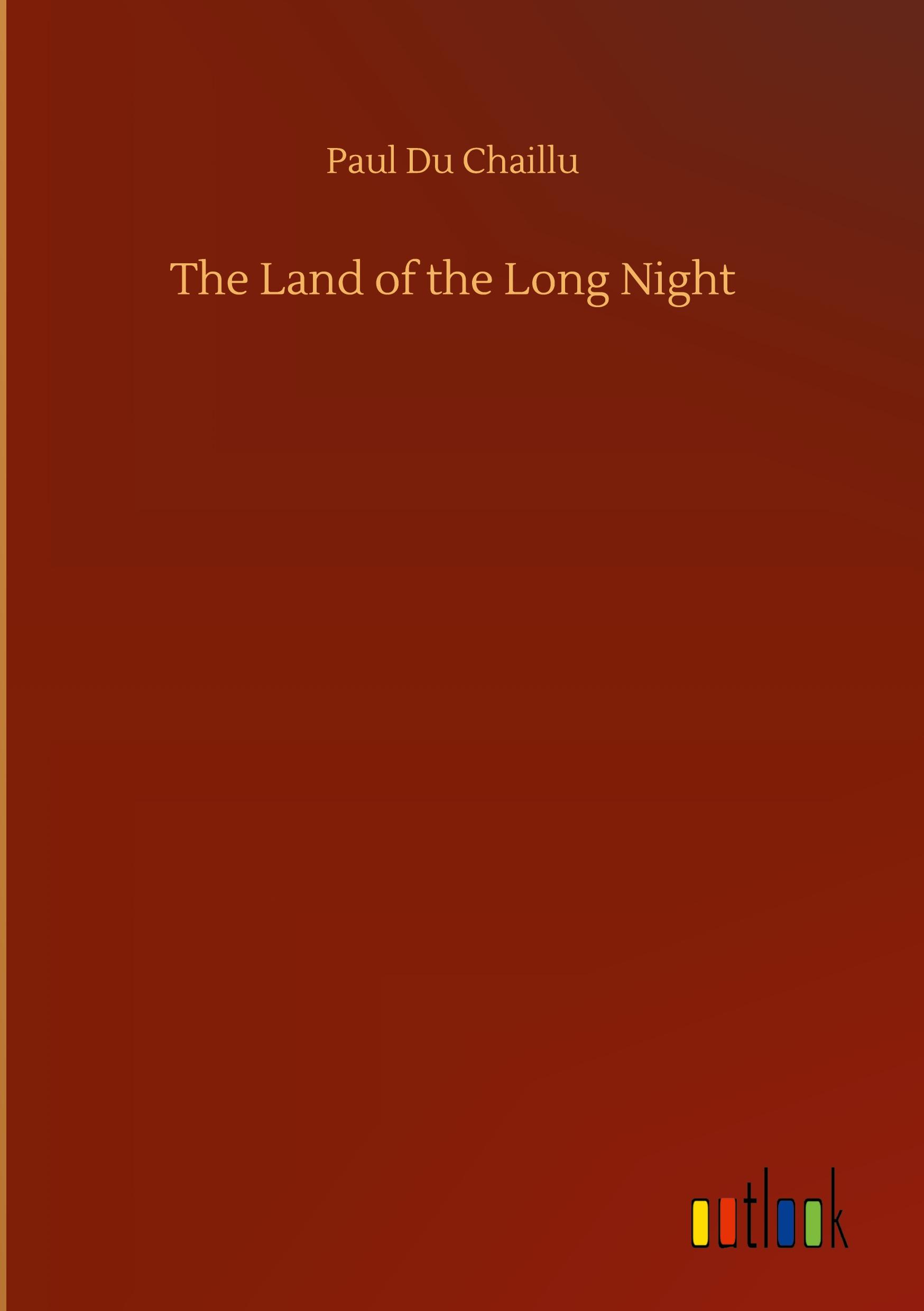 The Land of the Long Night