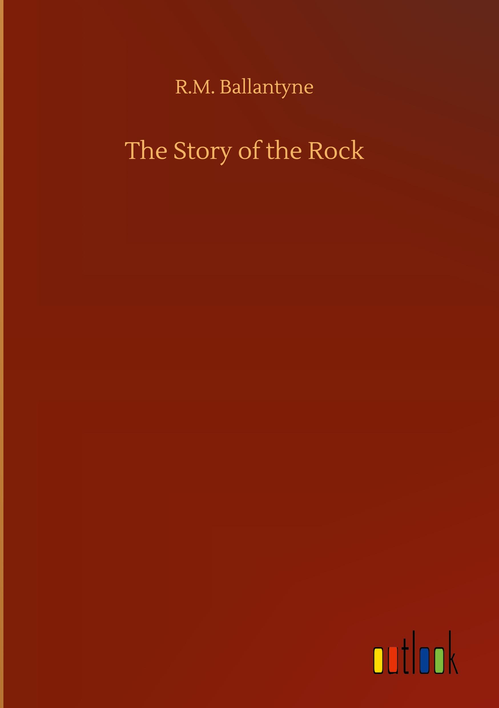 The Story of the Rock