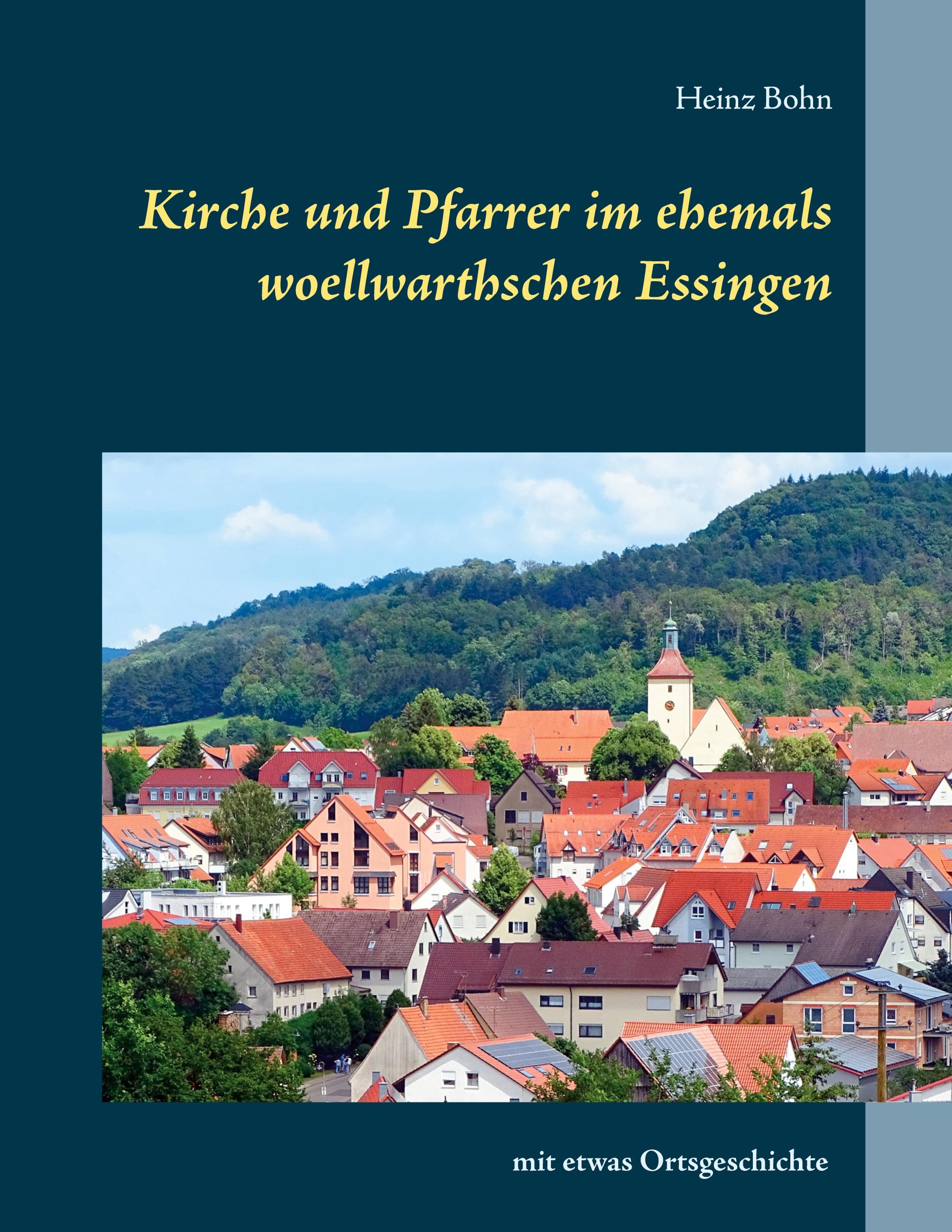 Kirche und Pfarrer im ehemals woellwarthschen Essingen