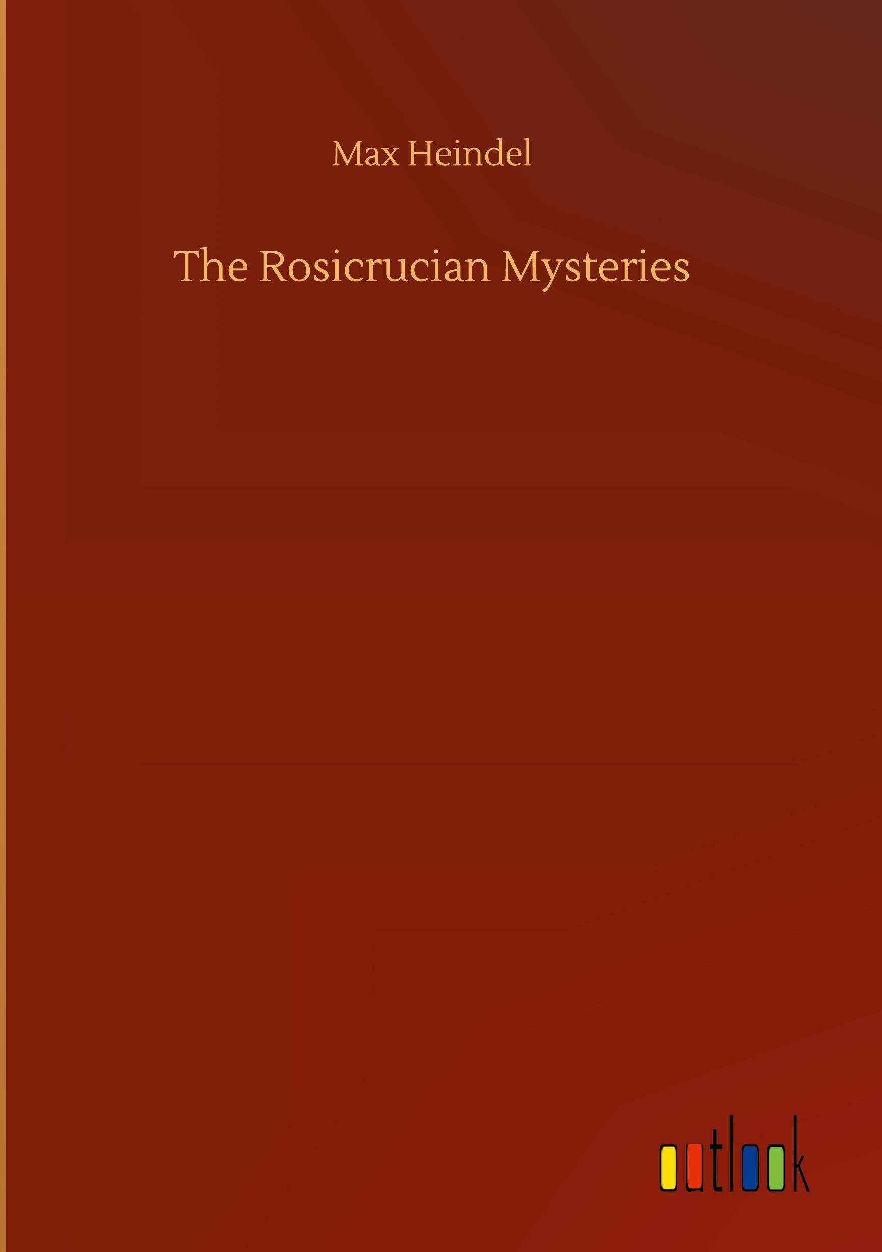 The Rosicrucian Mysteries