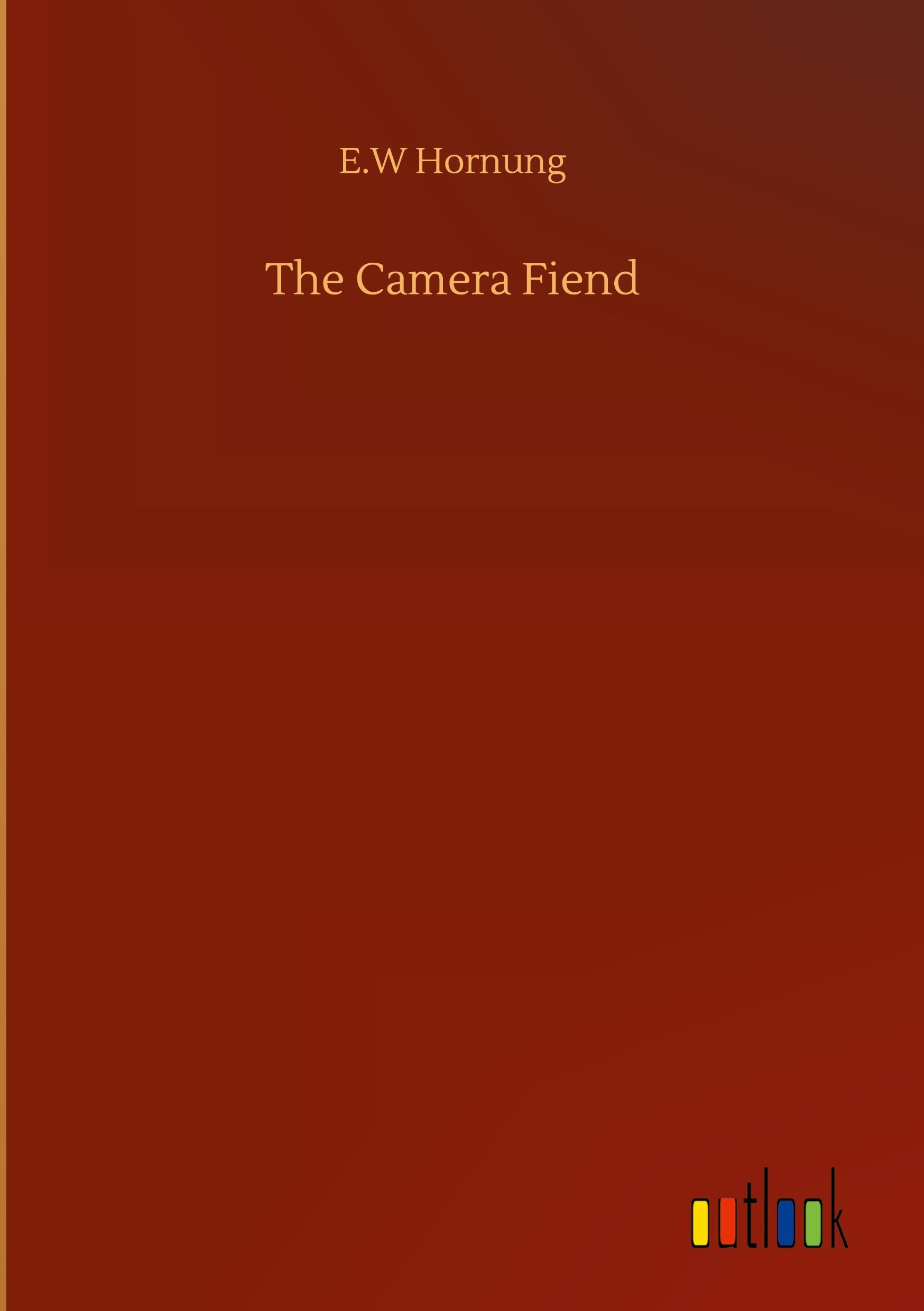 The Camera Fiend