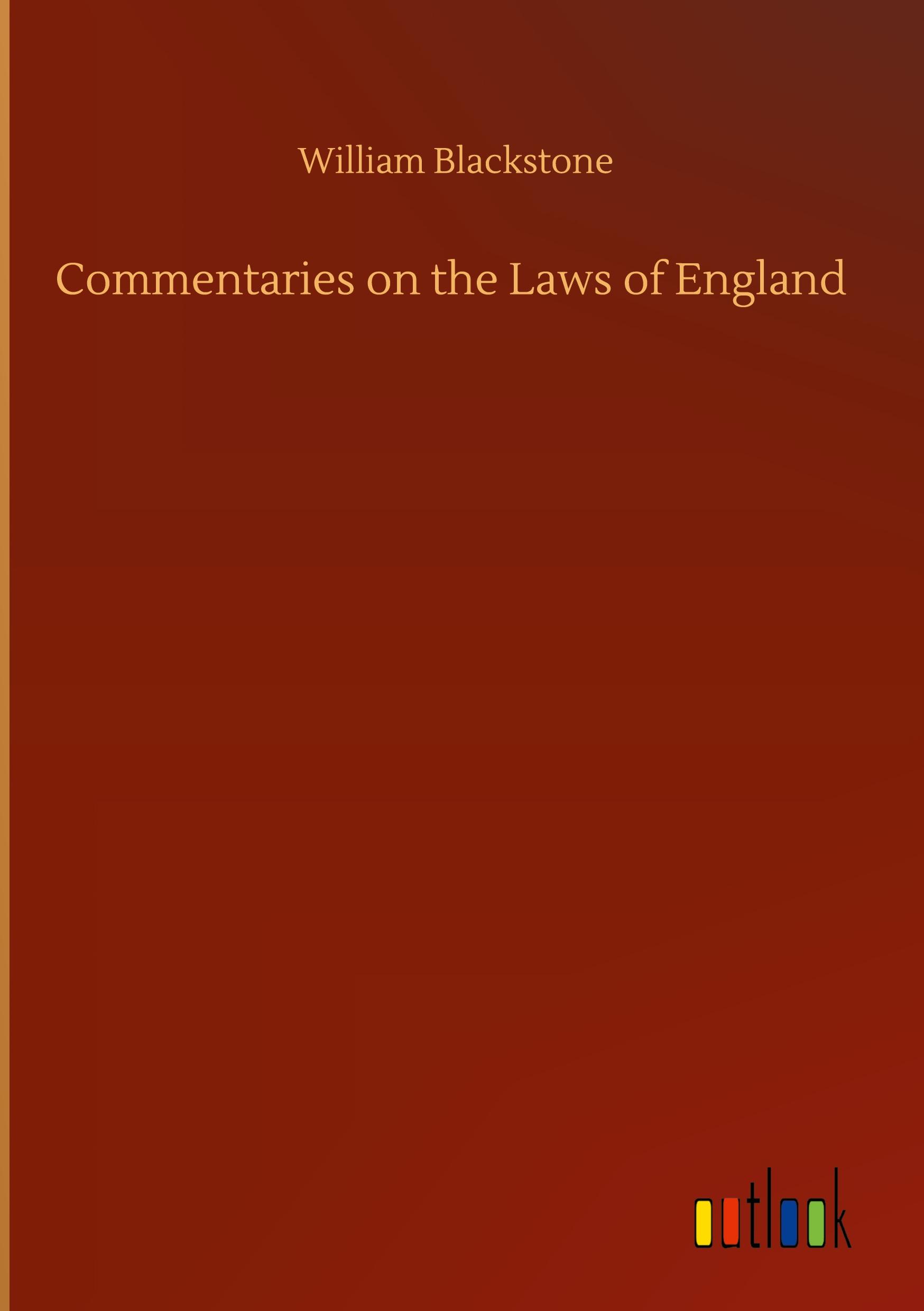 Commentaries on the Laws of England