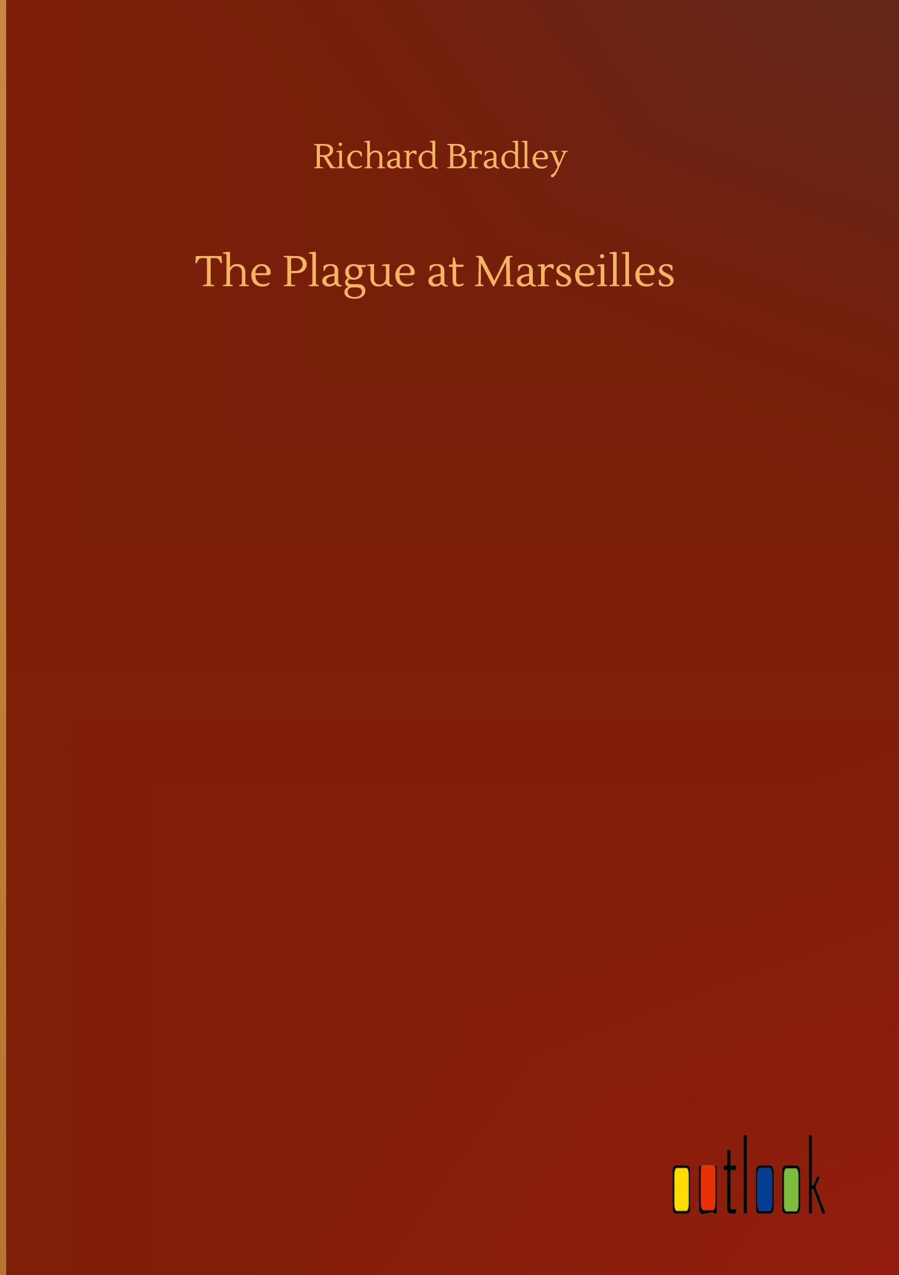 The Plague at Marseilles