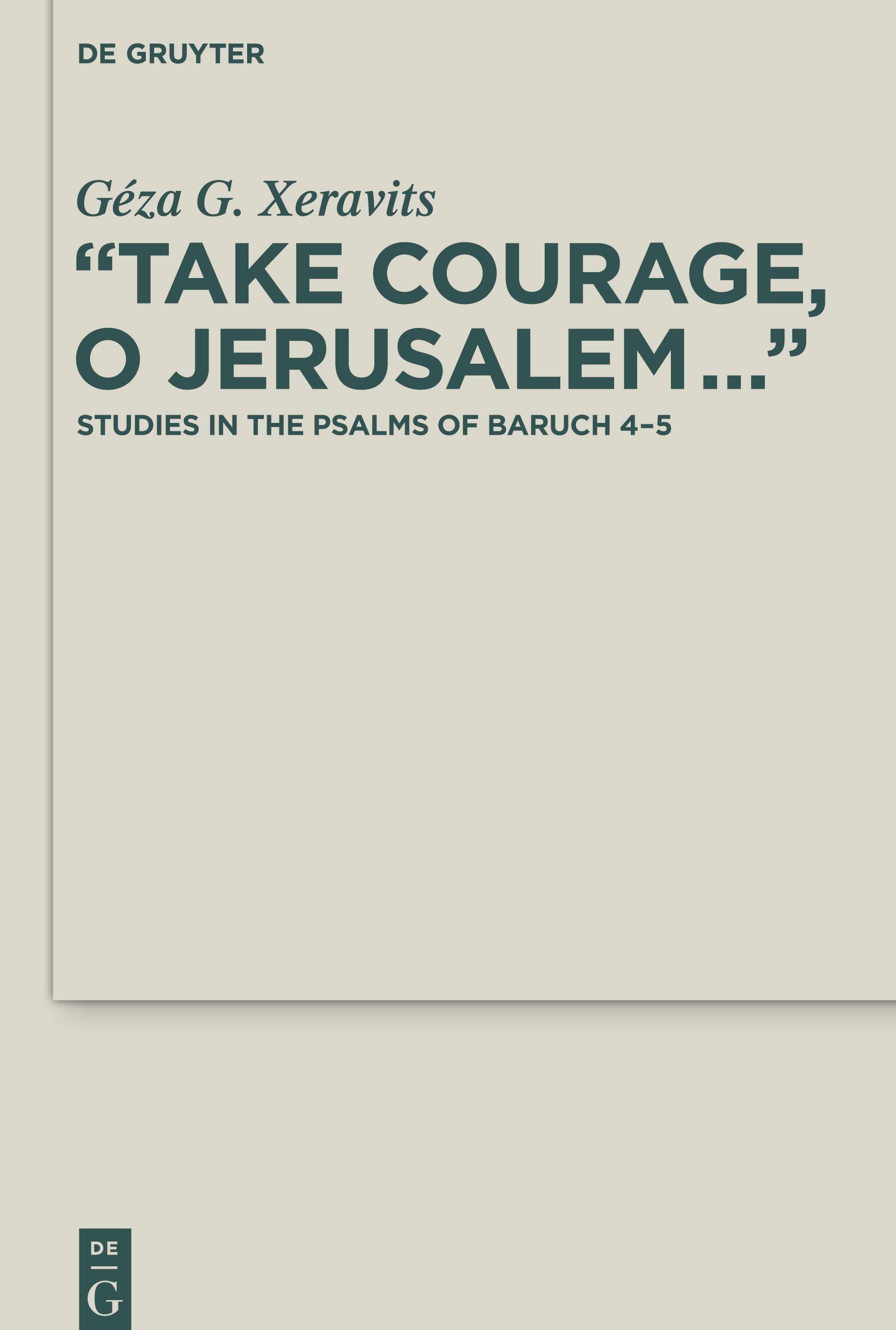 ¿Take Courage, O Jerusalem¿¿