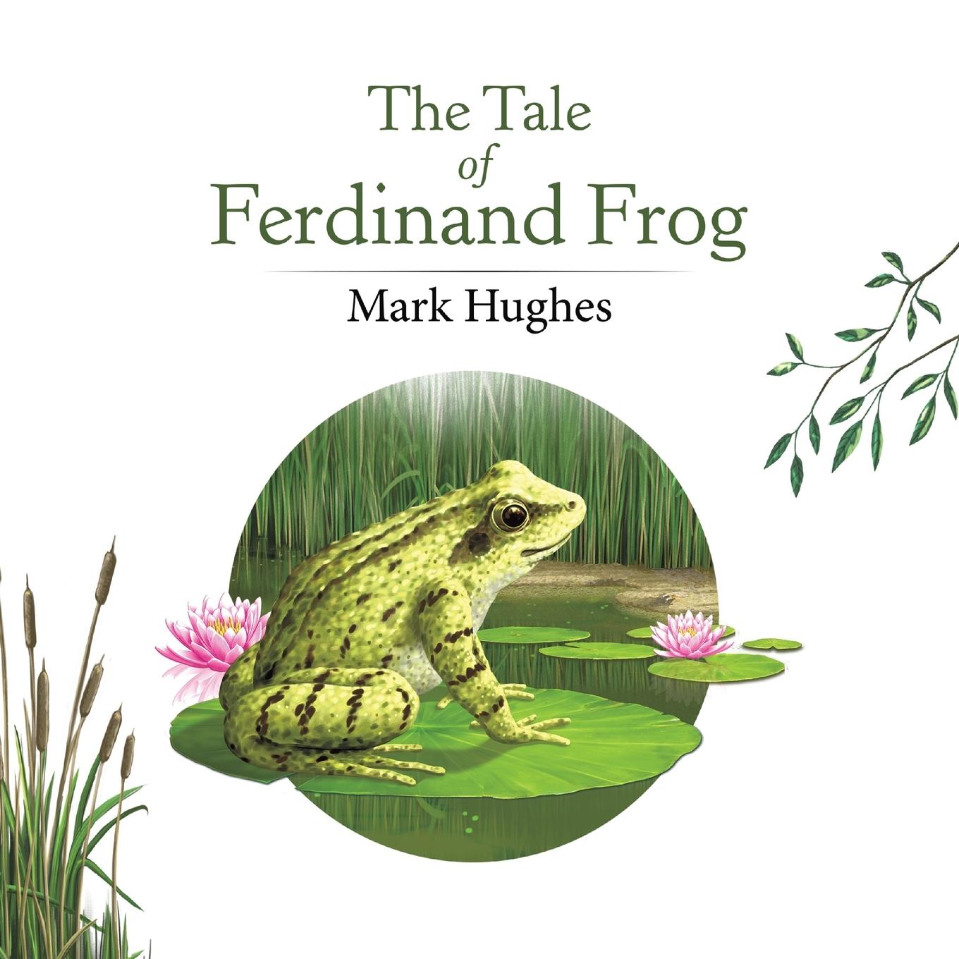 The Tale of Ferdinand Frog