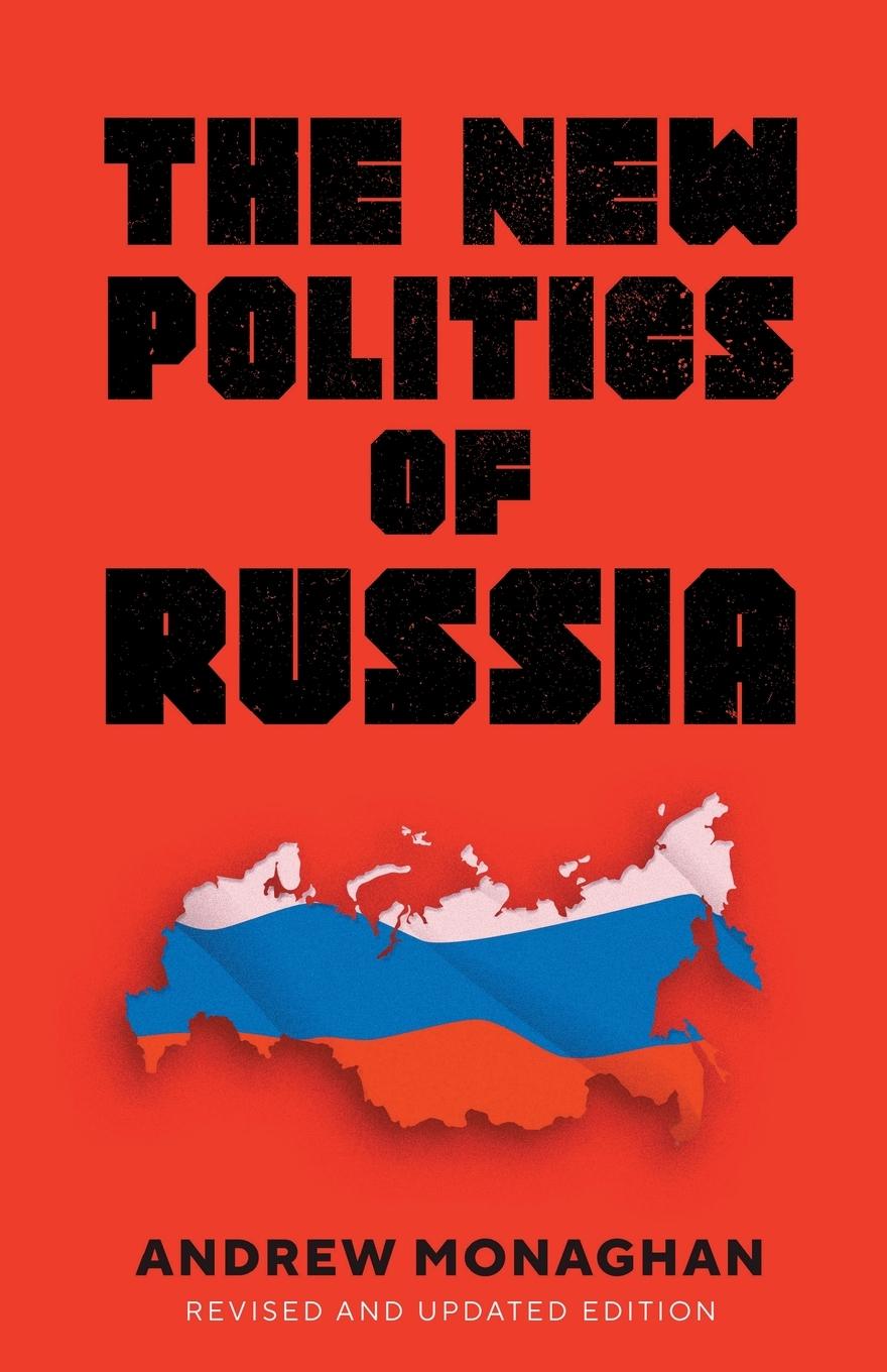 The new politics of Russia