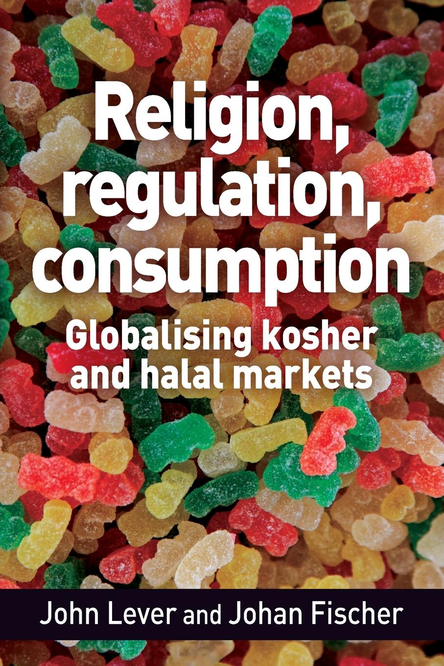 Religion, regulation, consumption