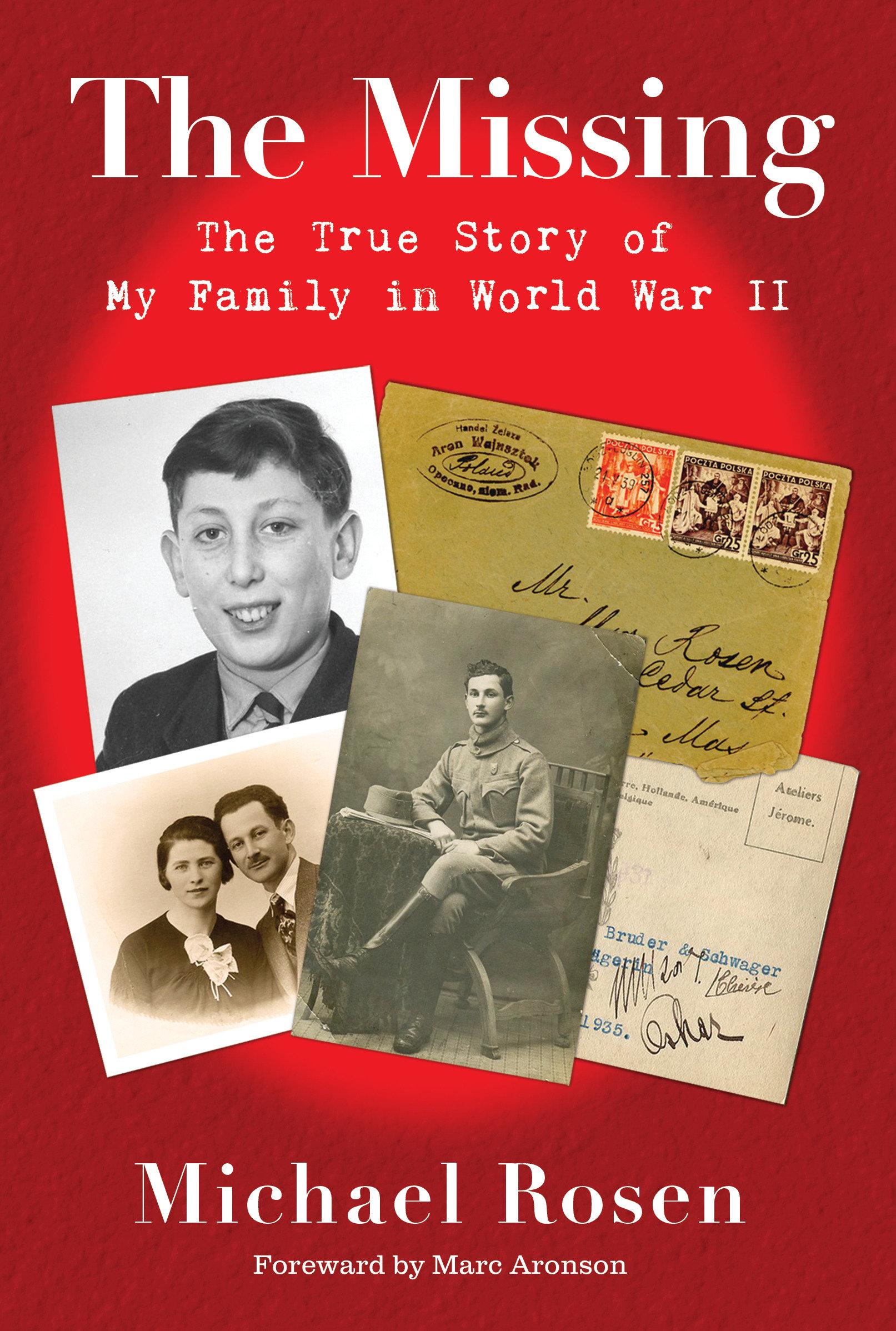 The Missing: The True Story of My Family in World War II