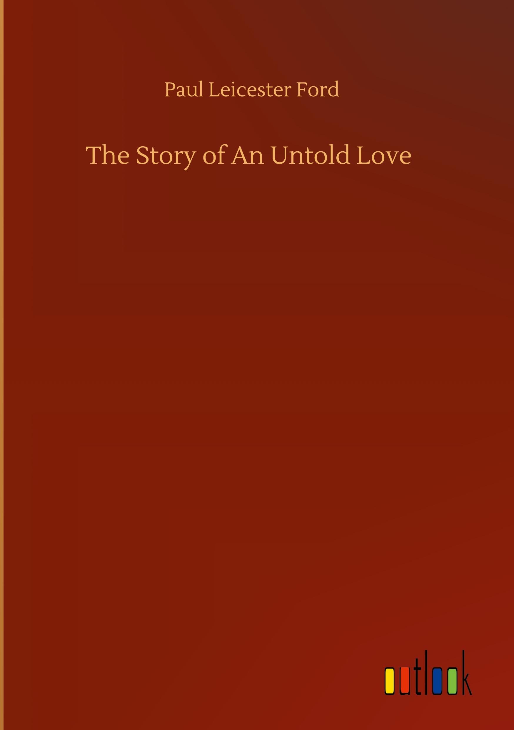 The Story of An Untold Love