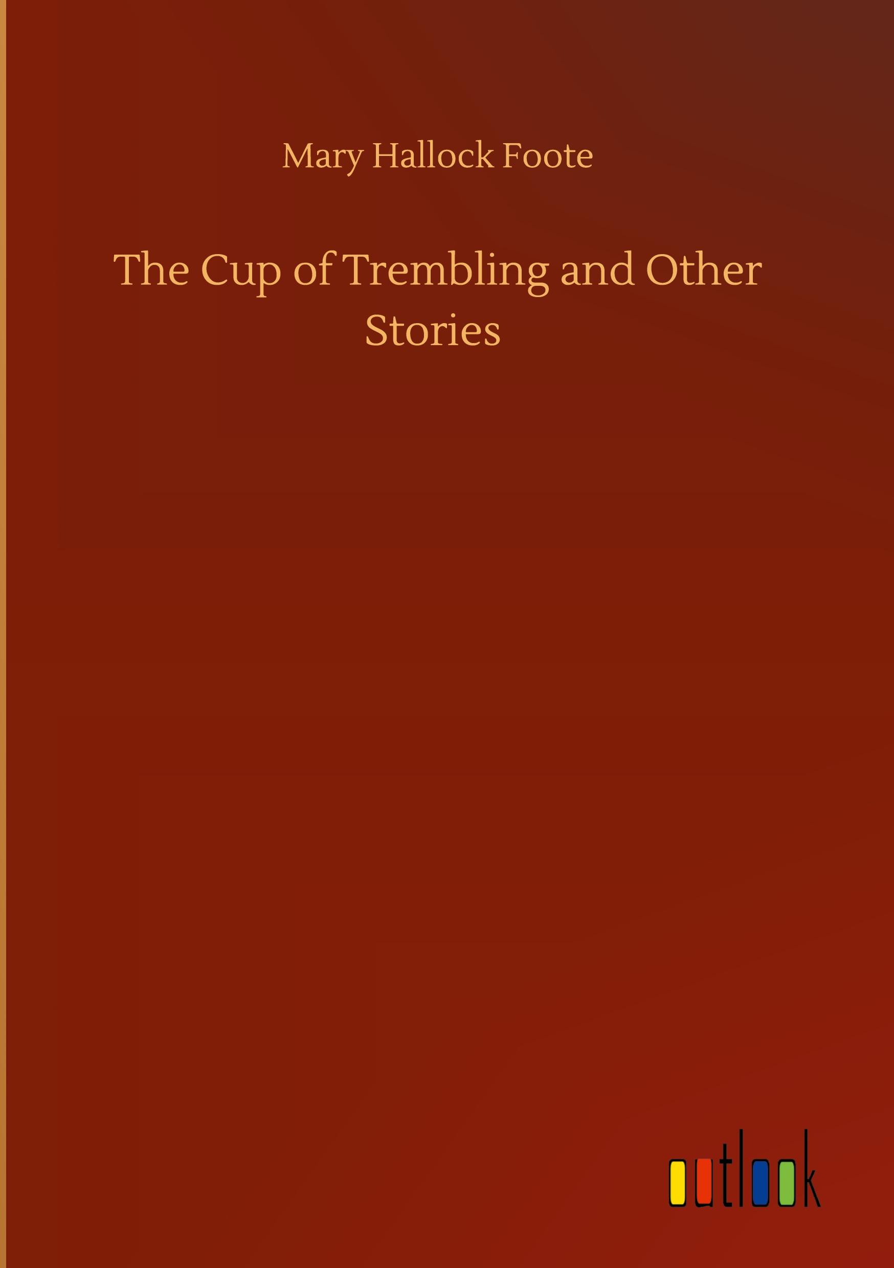 The Cup of Trembling and Other Stories