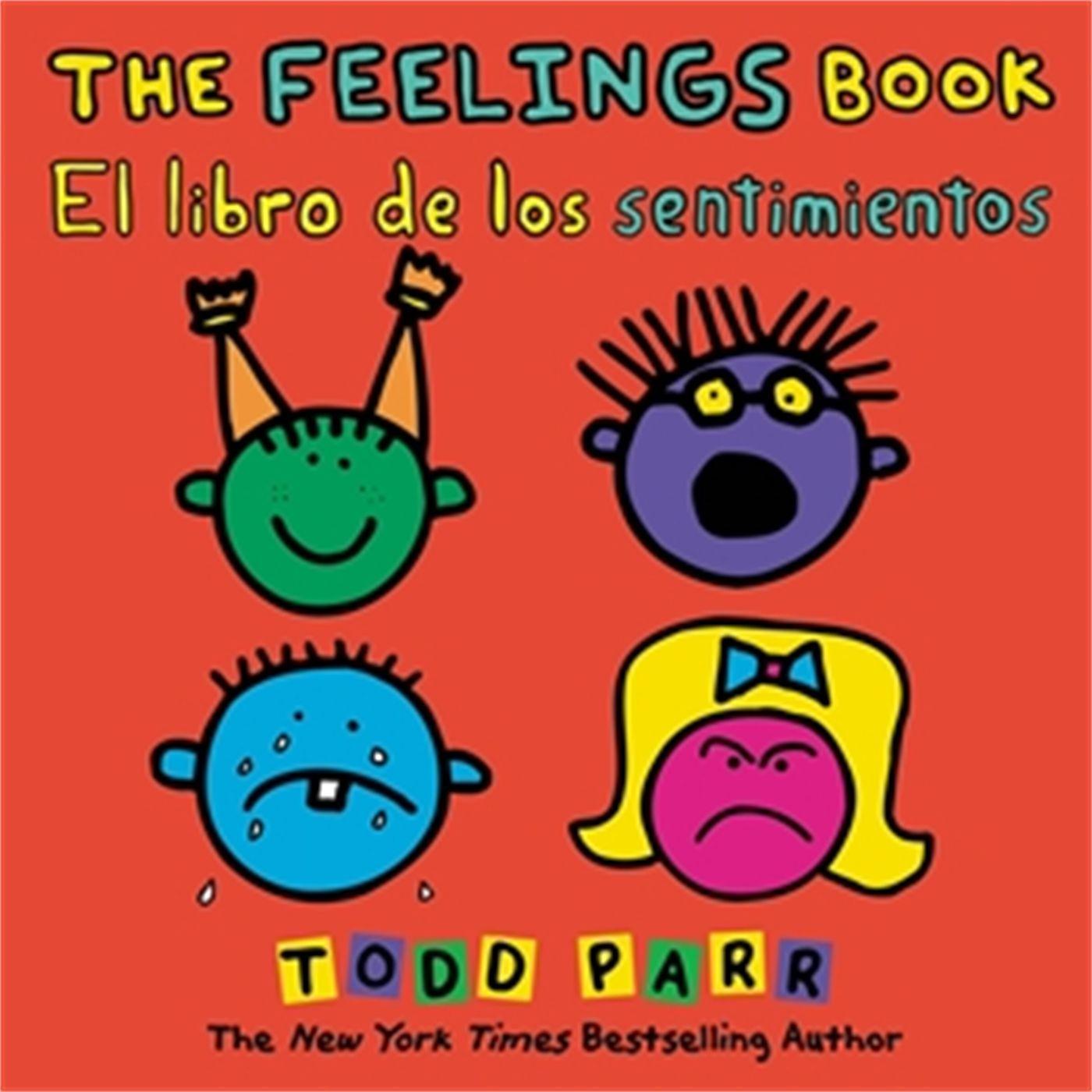 The Feelings Book / El Libro de Los Sentimientos