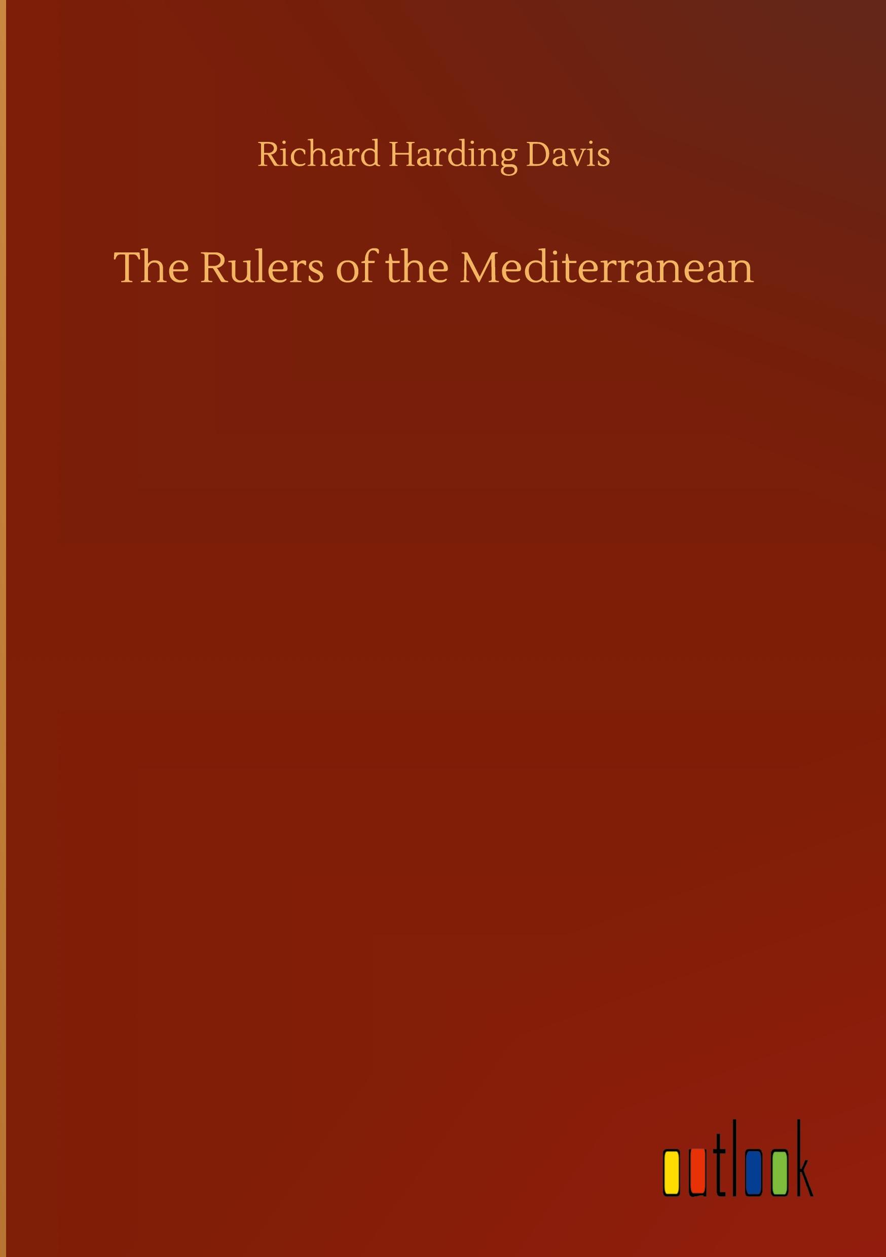 The Rulers of the Mediterranean