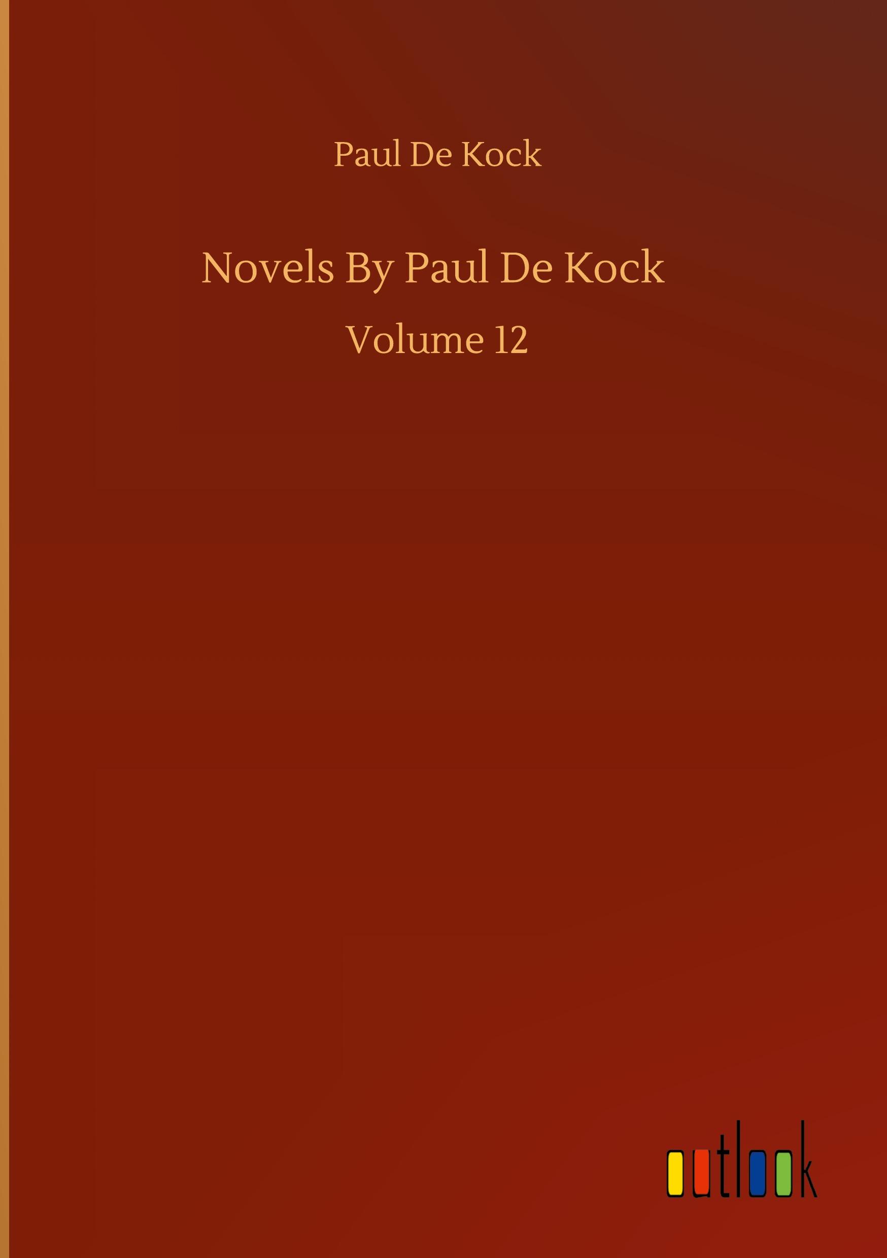 Novels By Paul De Kock