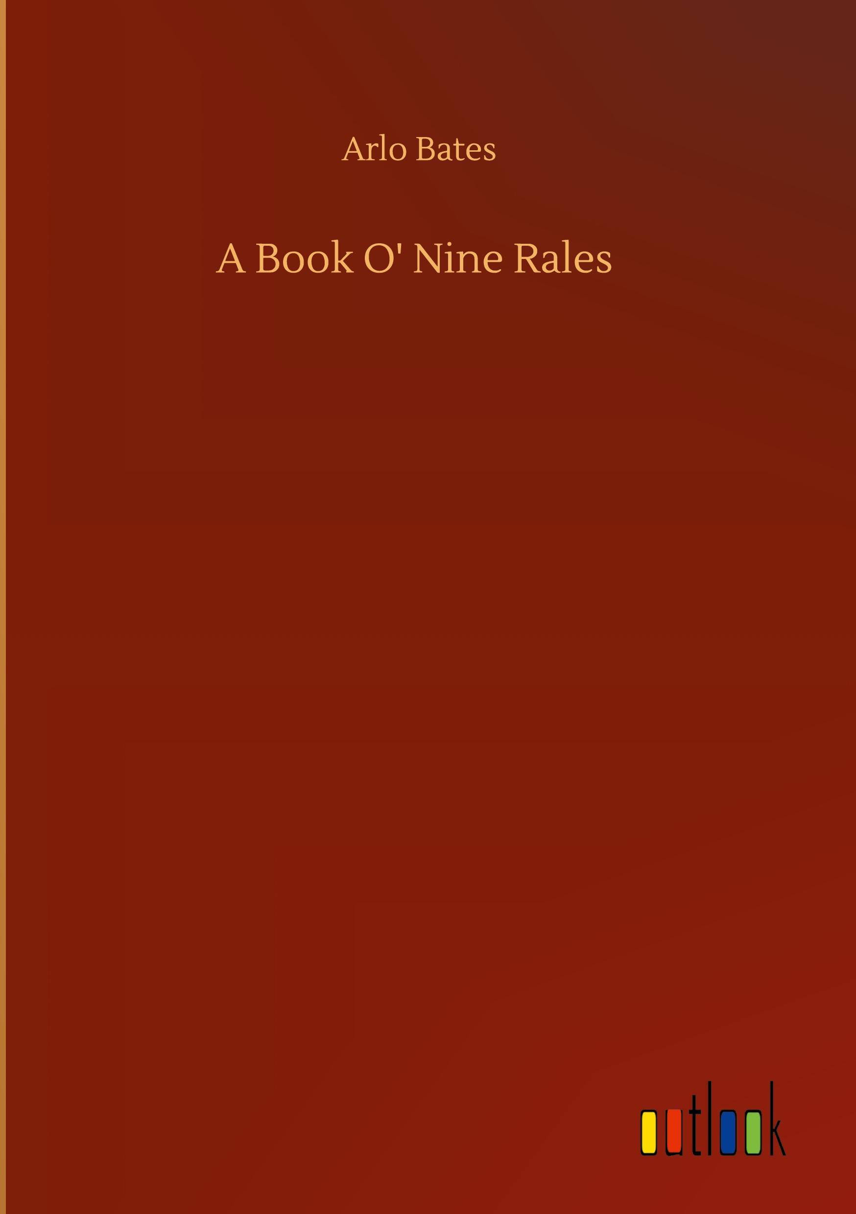 A Book O' Nine Rales