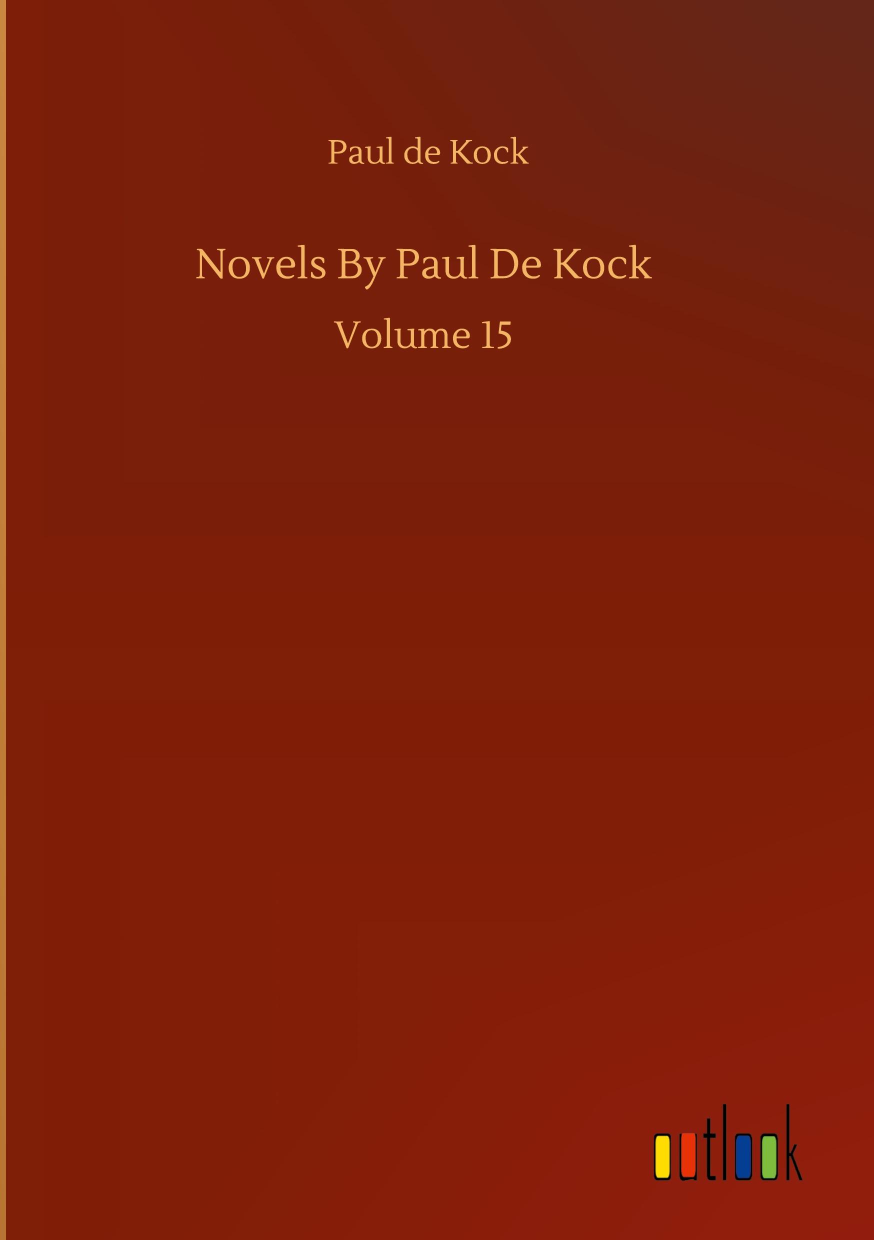 Novels By Paul De Kock