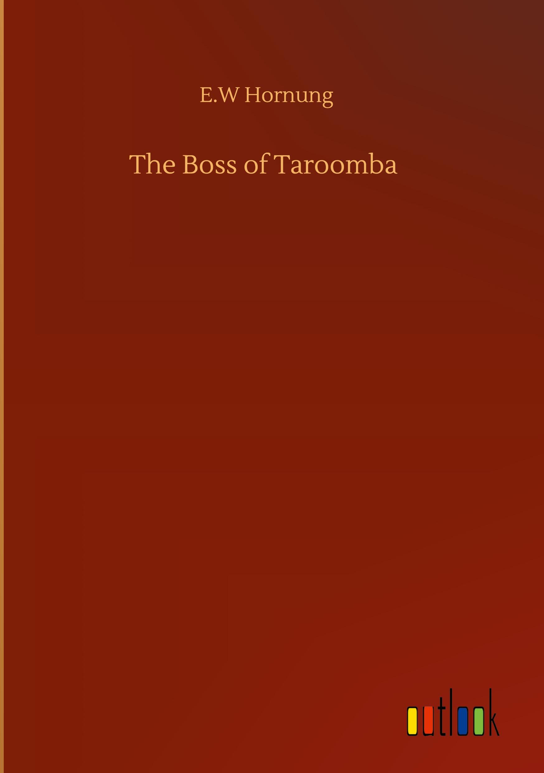 The Boss of Taroomba