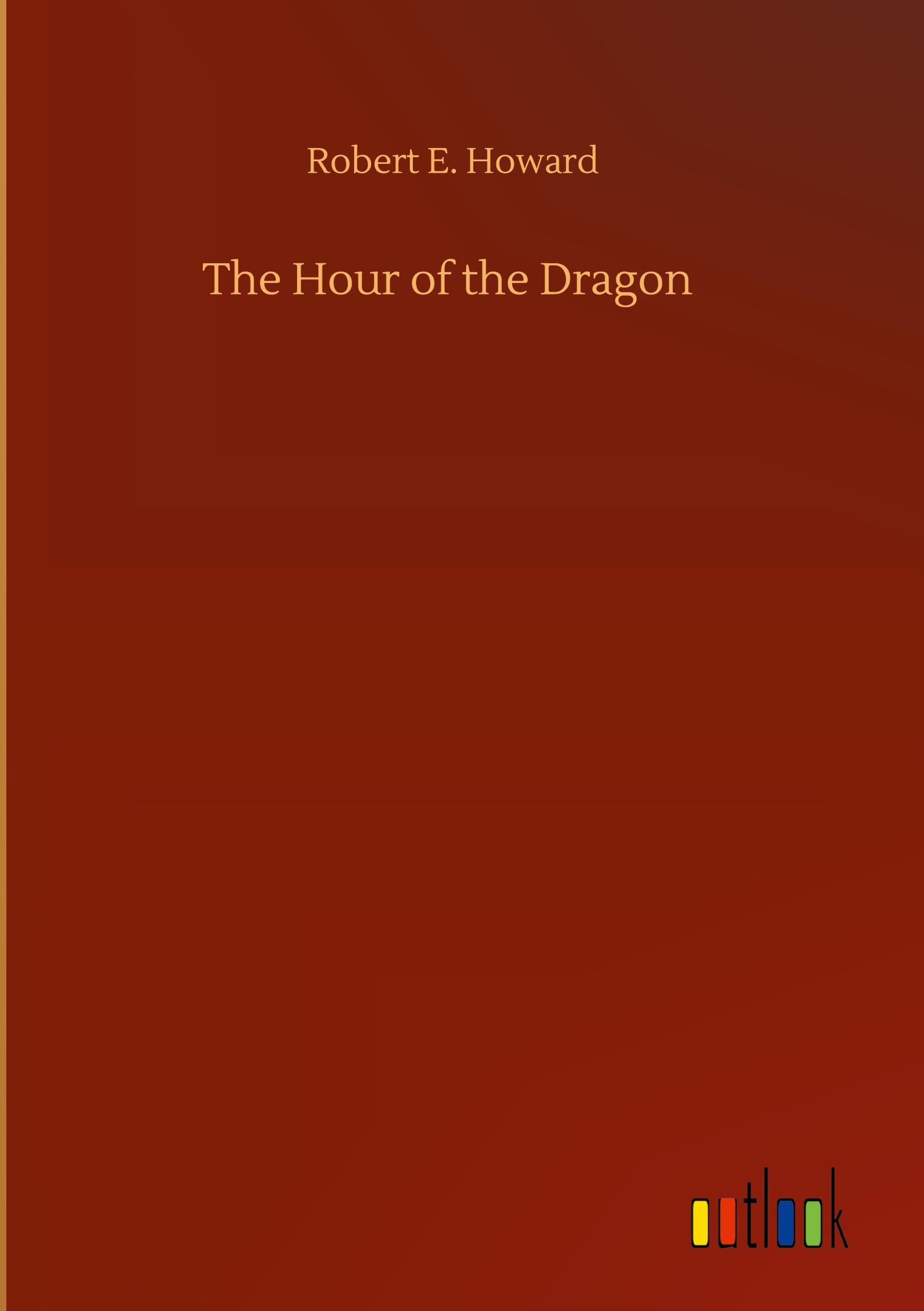 The Hour of the Dragon