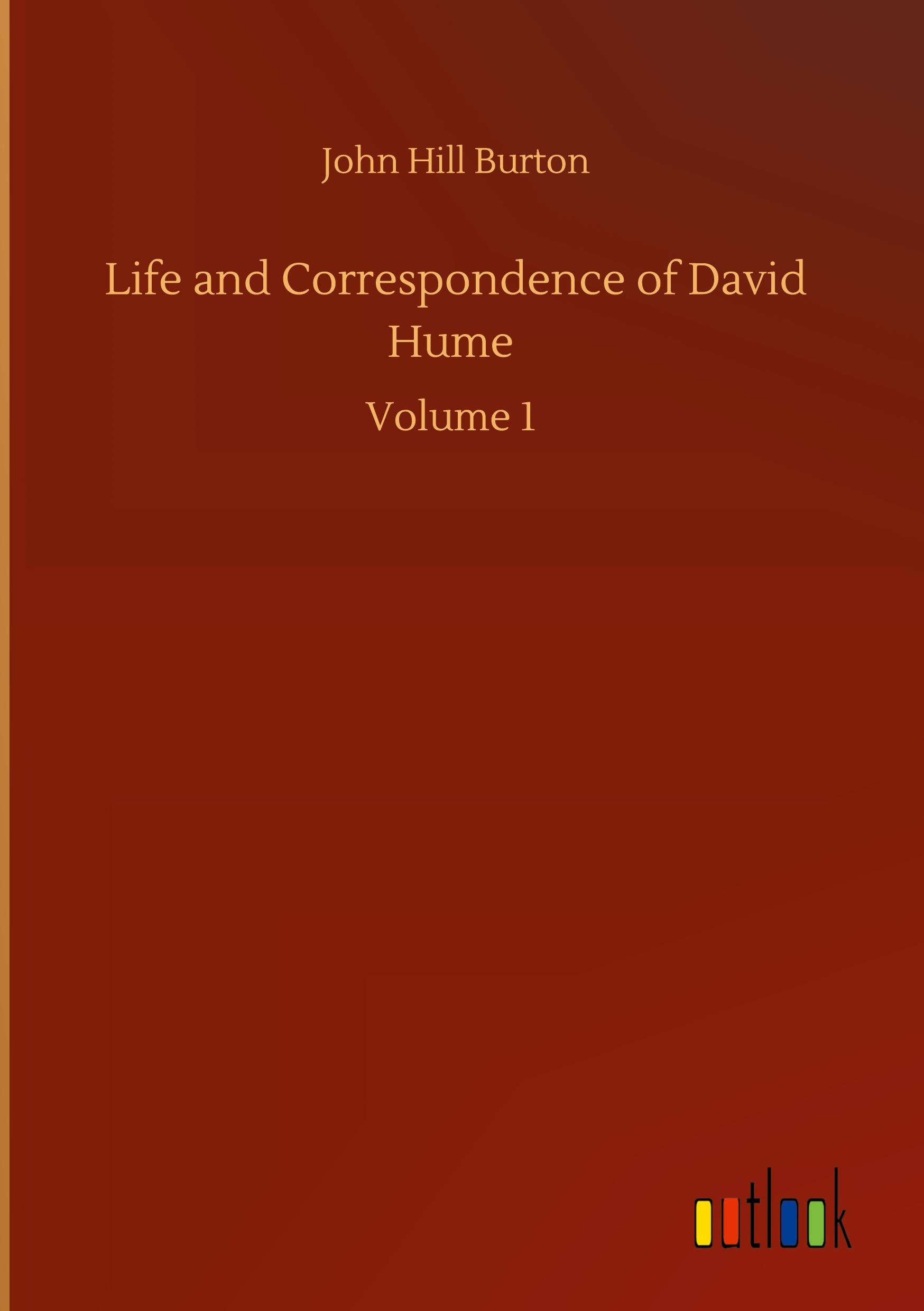 Life and Correspondence of David Hume