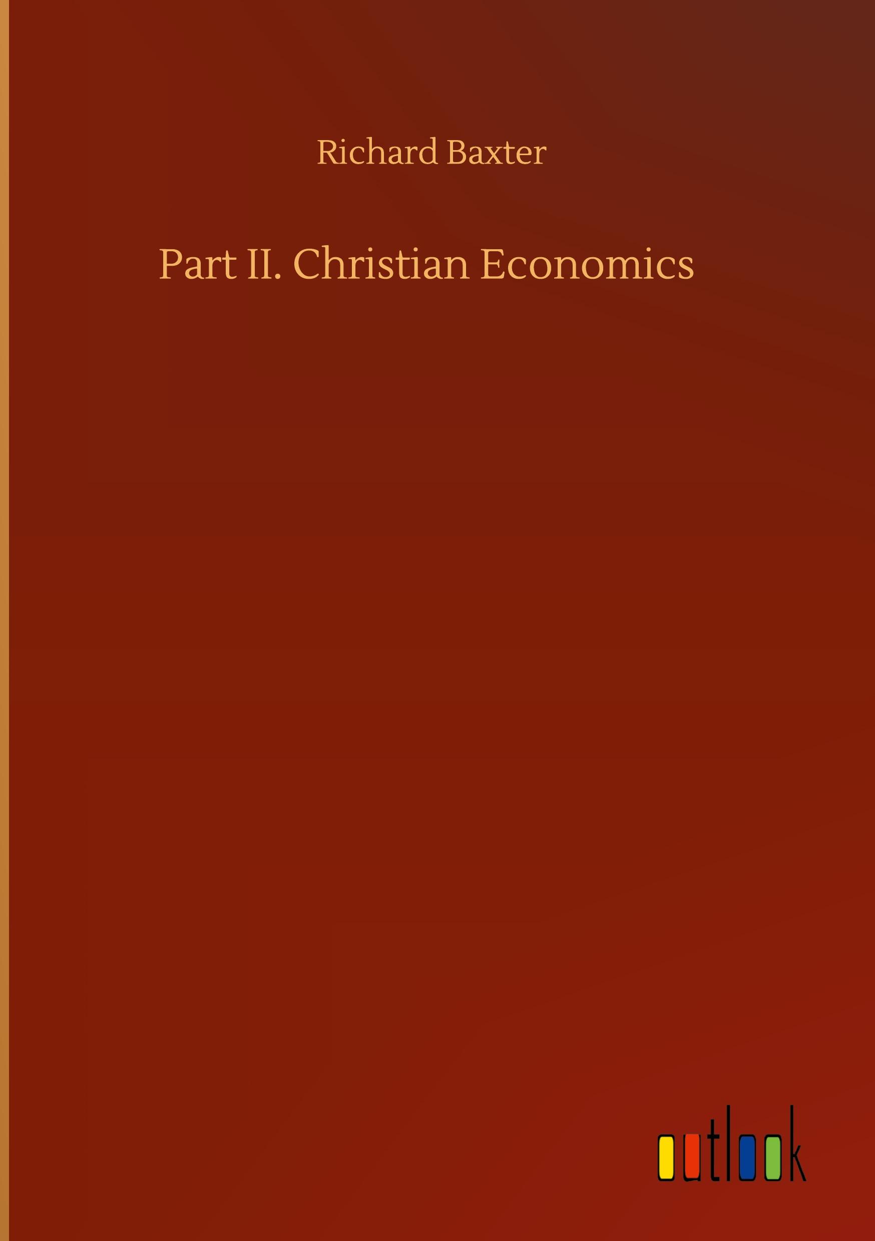 Part II. Christian Economics