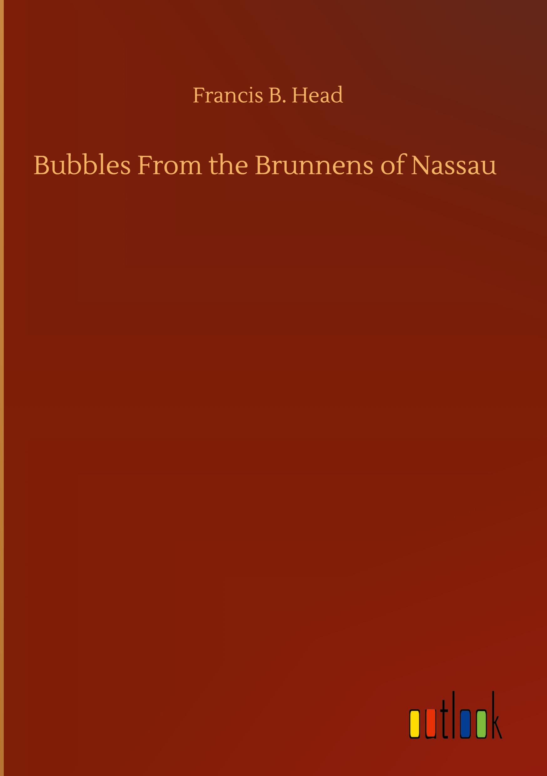 Bubbles From the Brunnens of Nassau