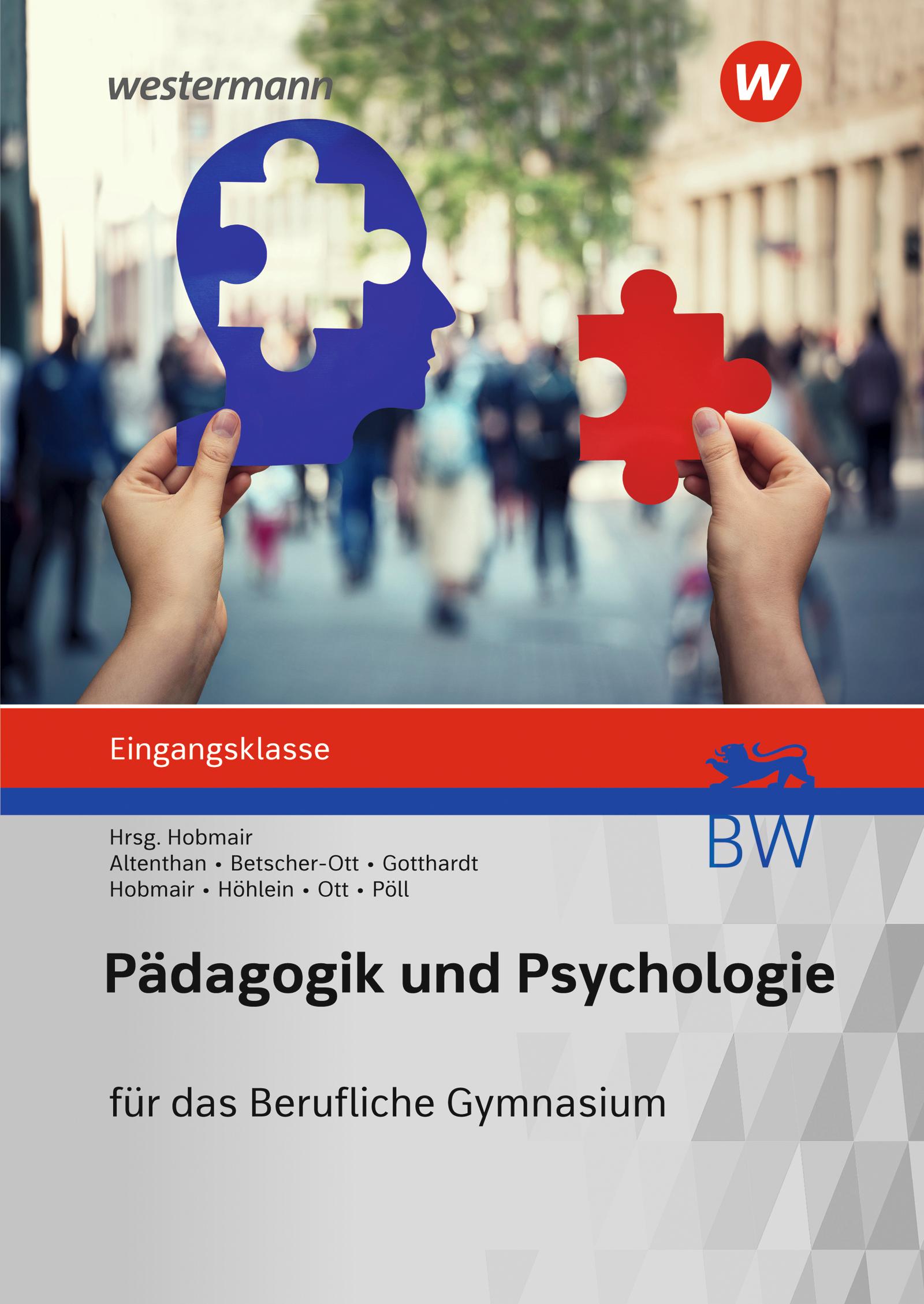 Pädagogik/Psychologie. Eingangsklasse: Schulbuch. Berufliches Gymnasium in Baden-Württemberg