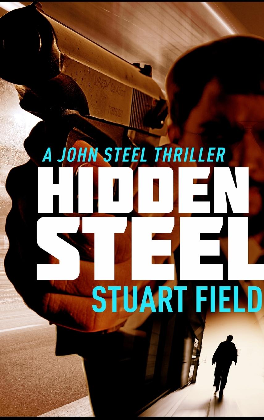 Hidden Steel