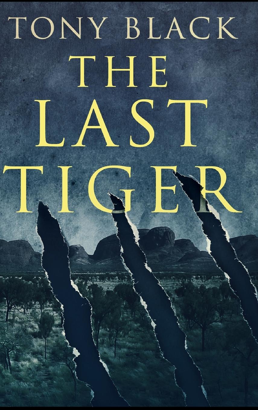 The Last Tiger