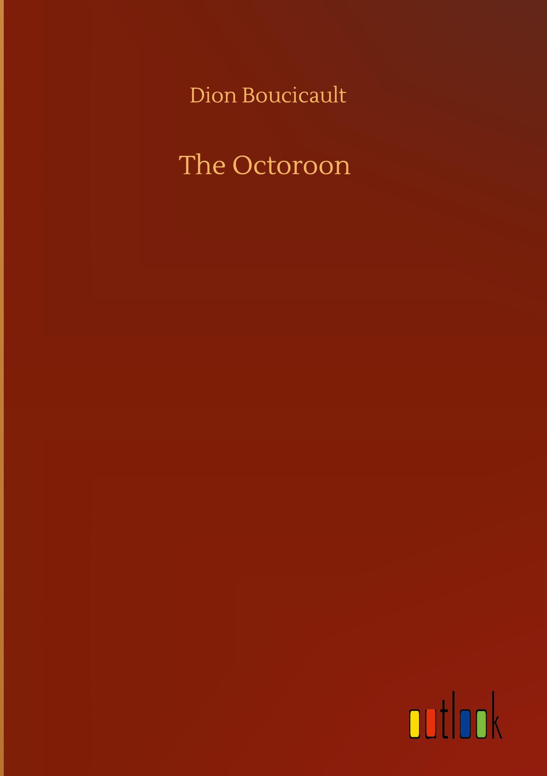 The Octoroon