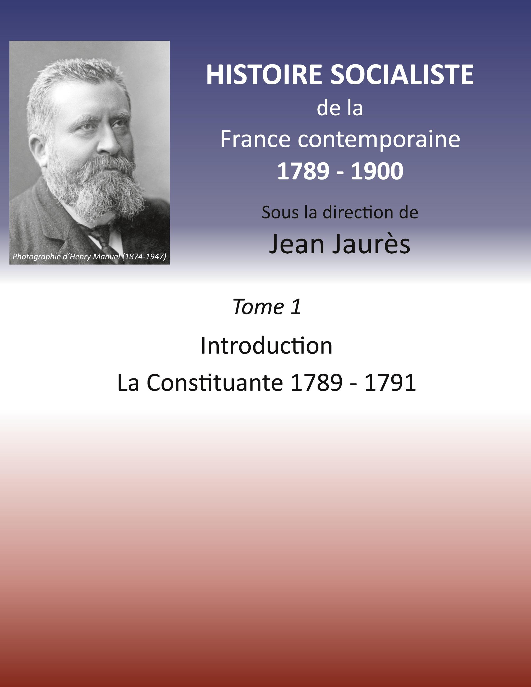 Histoire socialiste de la France contemporaine 1789-1900