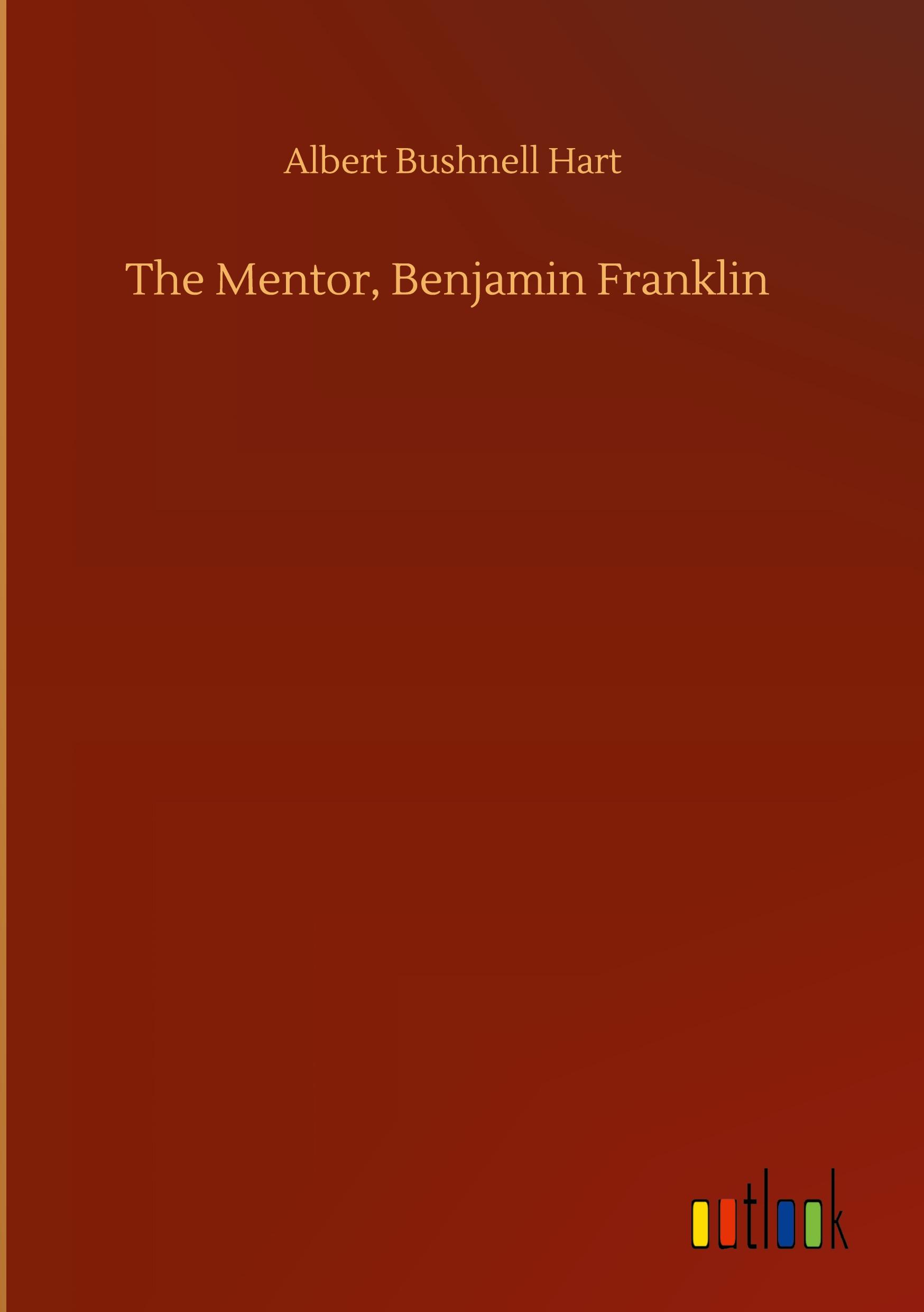 The Mentor, Benjamin Franklin