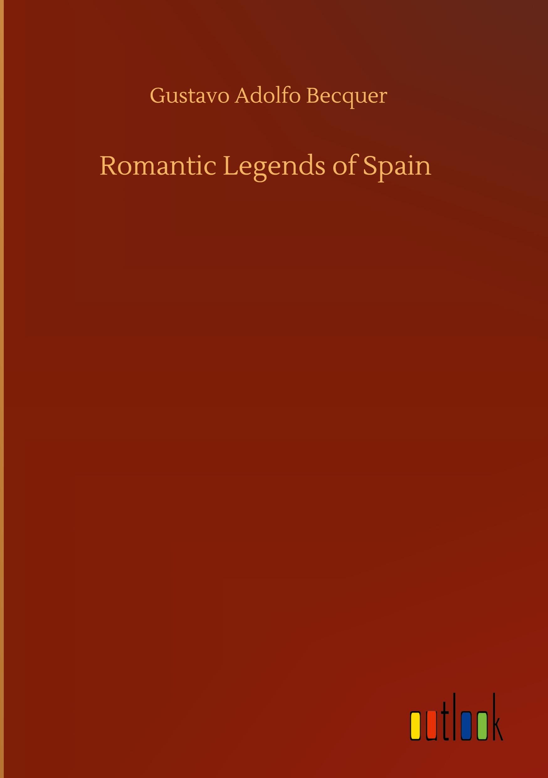 Romantic Legends of Spain