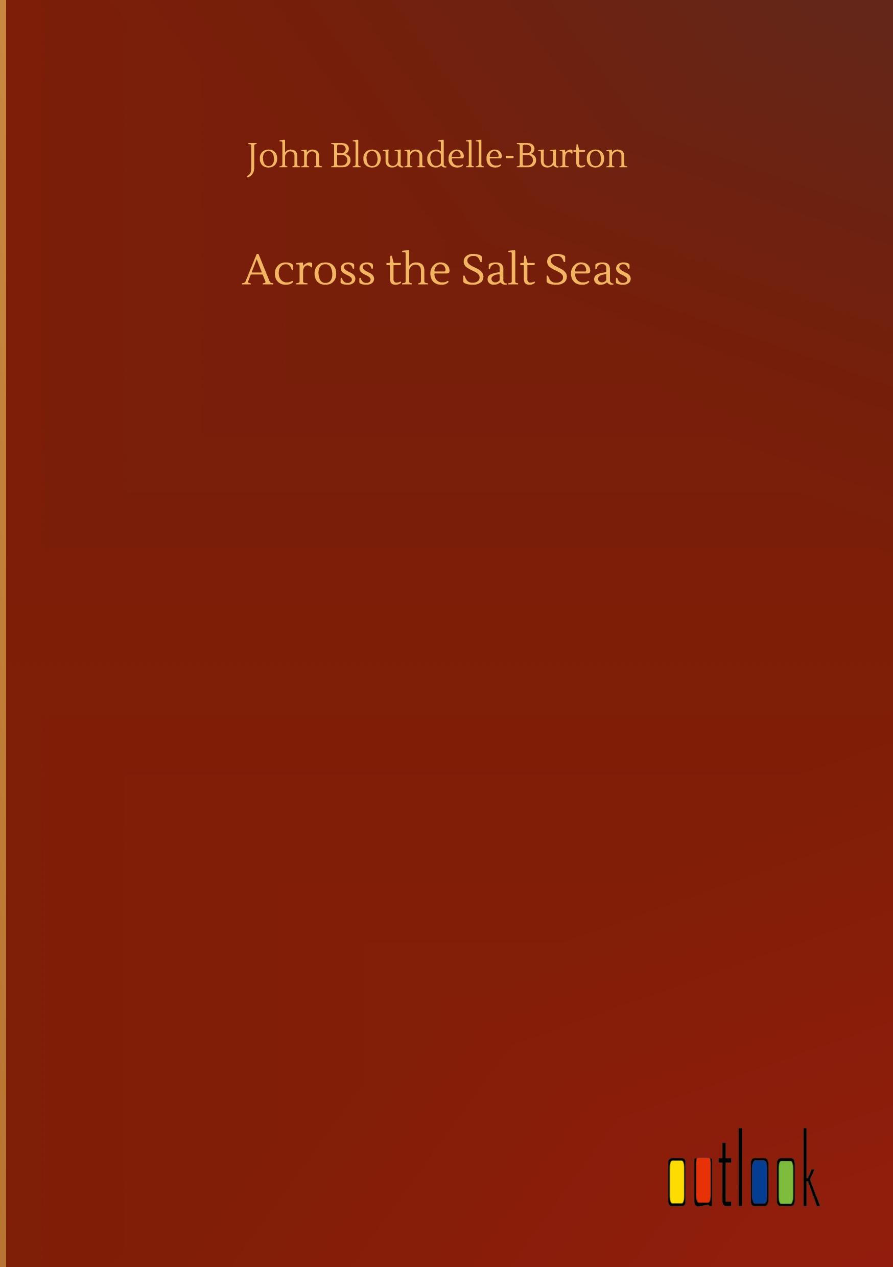 Across the Salt Seas