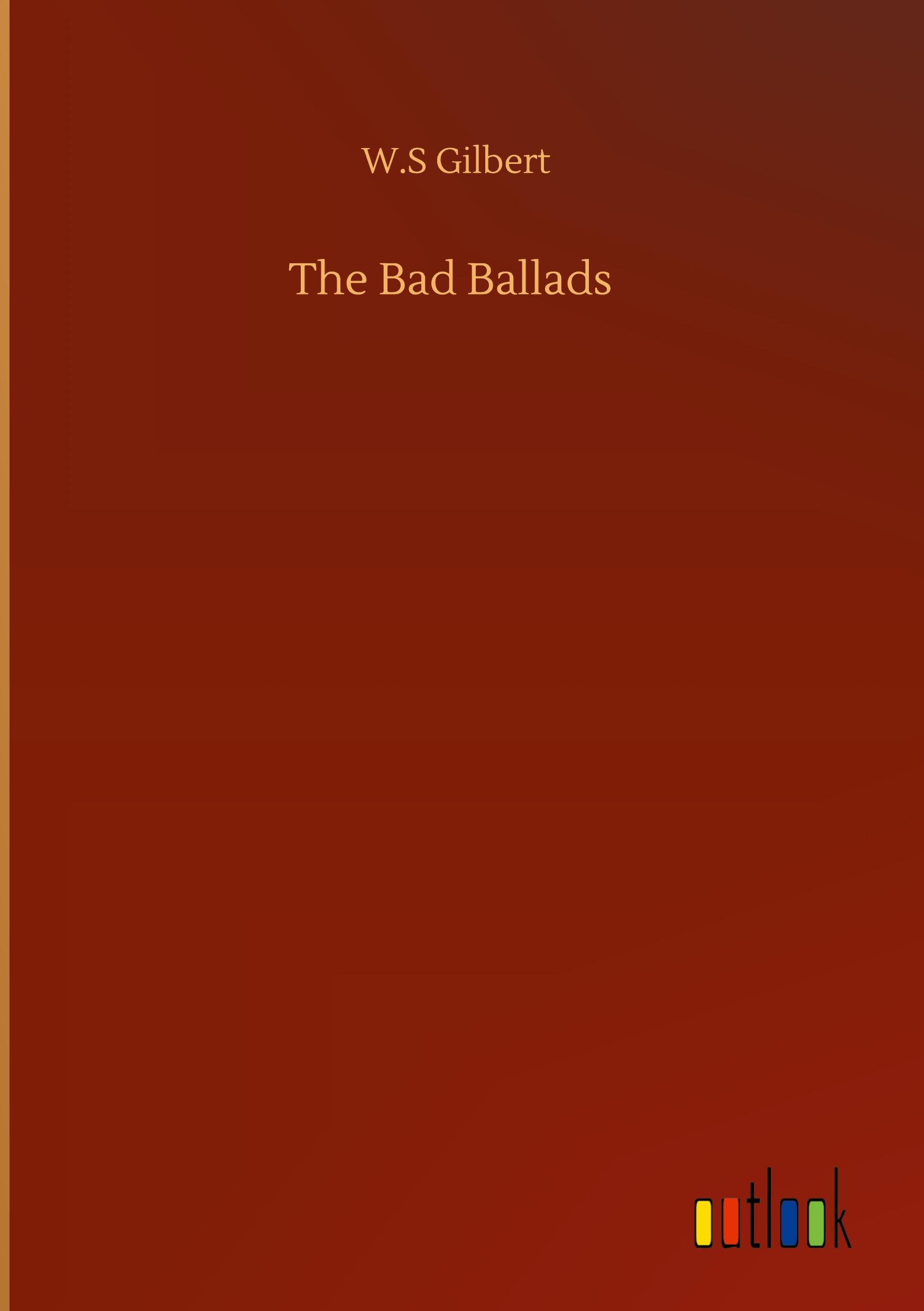 The Bad Ballads