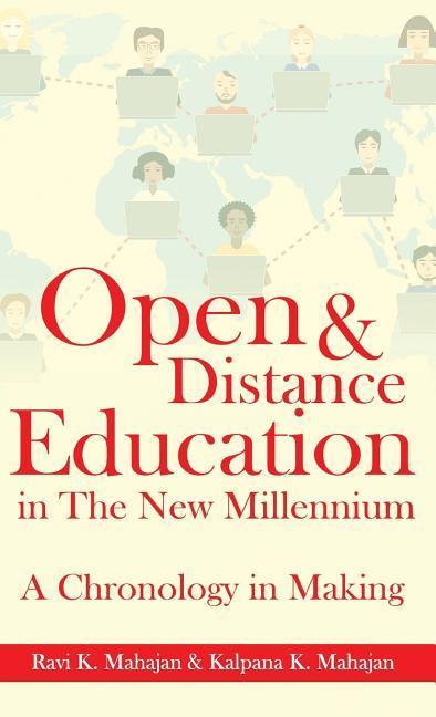 Open & Distance Education in The New Millennium